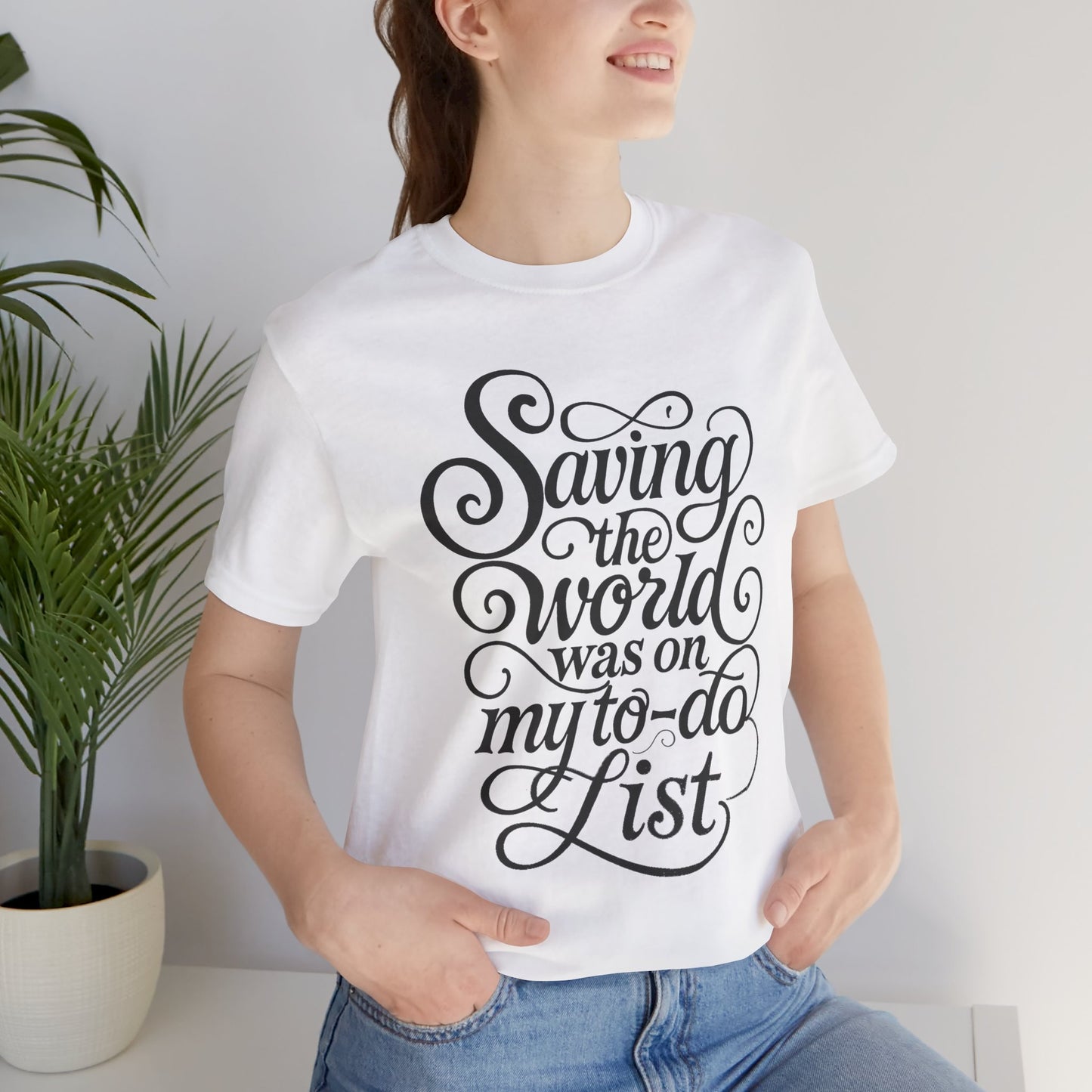Save the world tee with retro script for introverts done fixing people
