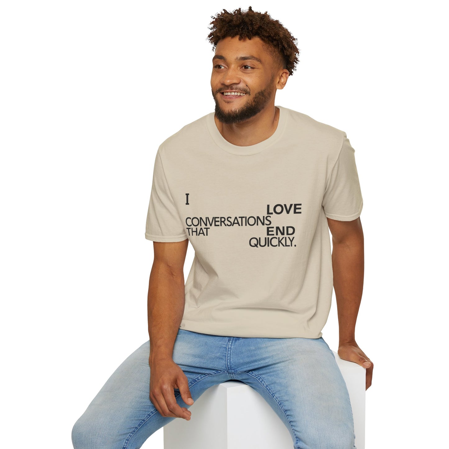 Anti social introvert tee that reads “I love conversations that end quickly” in bold text-only design