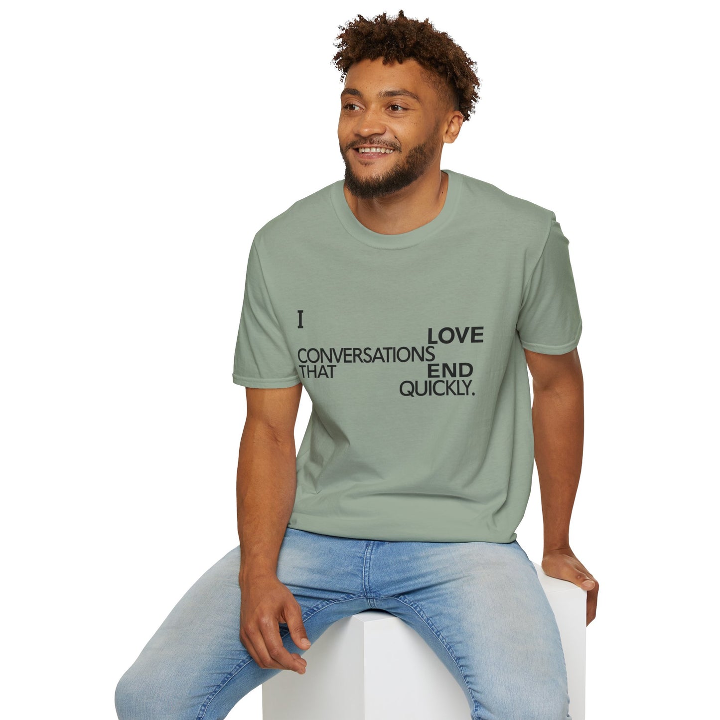 Anti social introvert tee that reads “I love conversations that end quickly” in bold text-only design