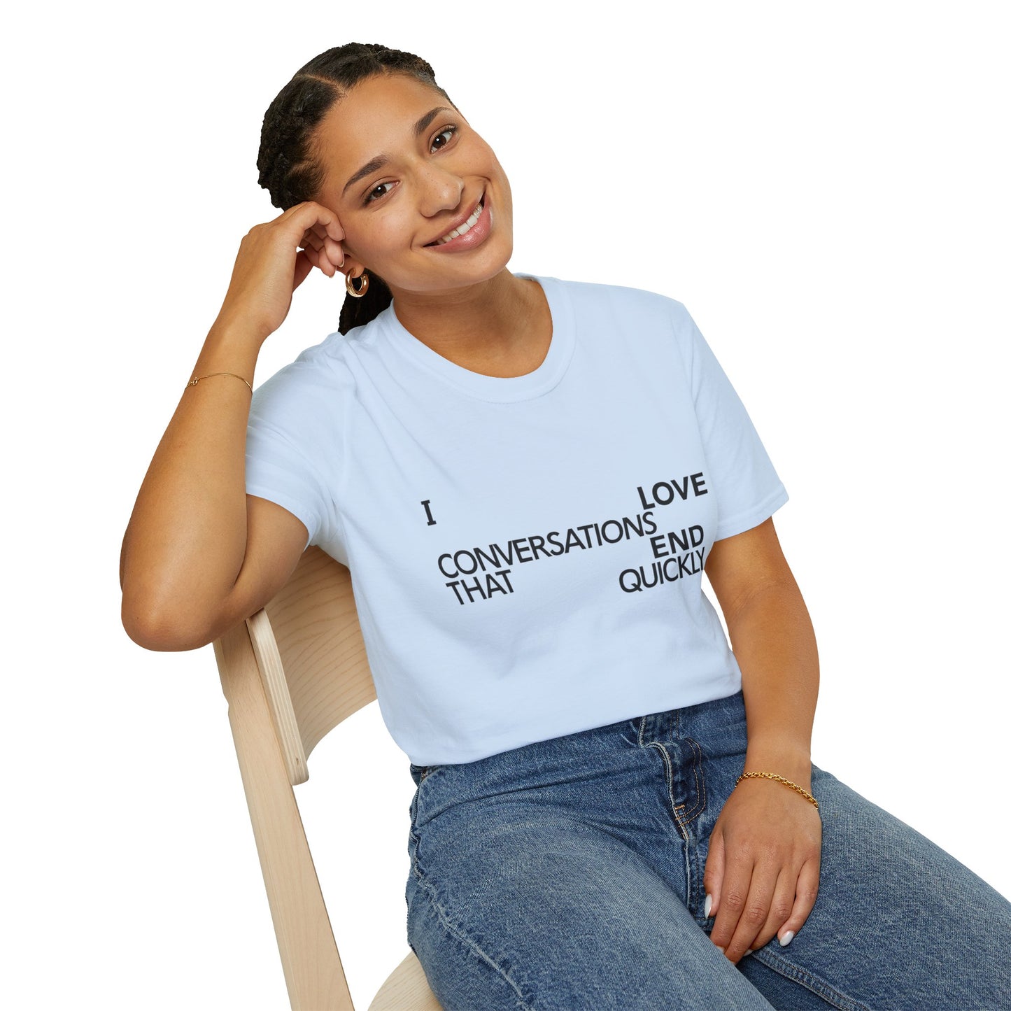 Anti social introvert tee that reads “I love conversations that end quickly” in bold text-only design