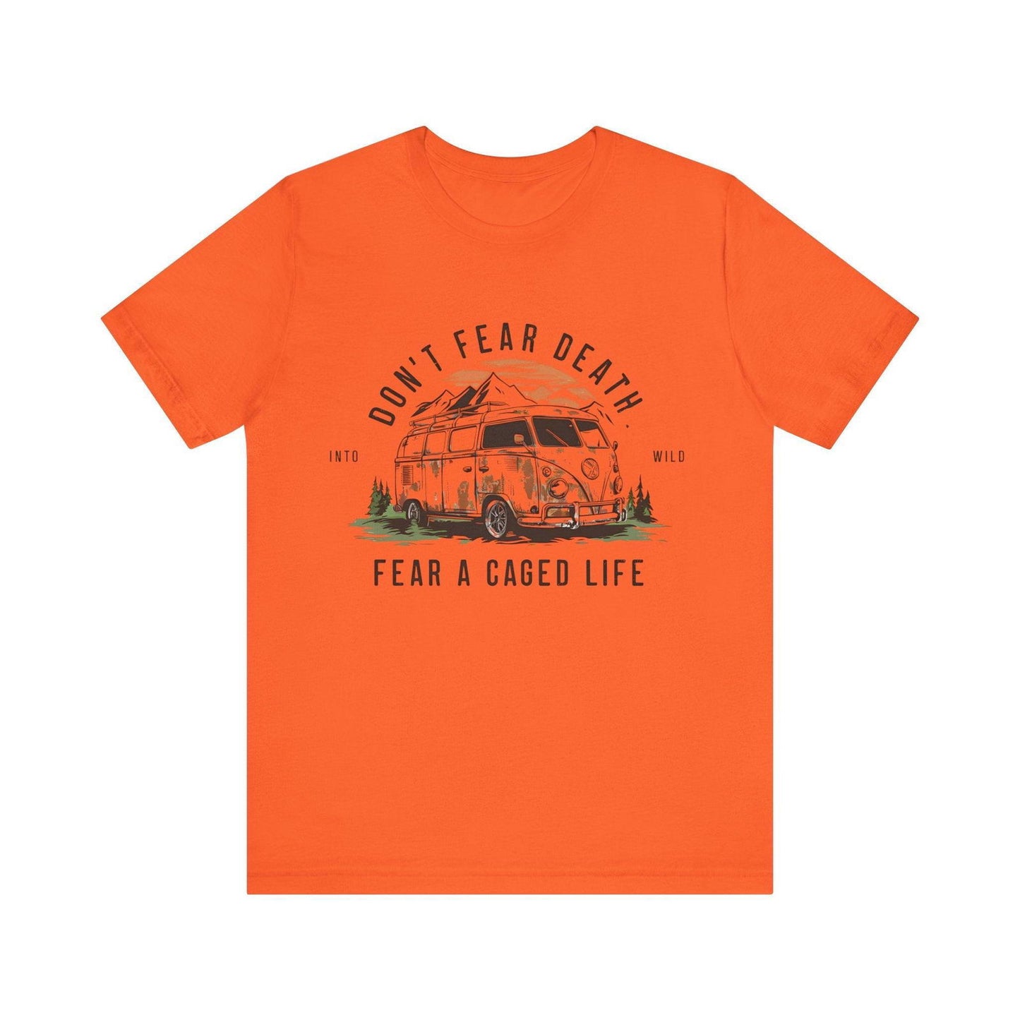 Adventure Time Shirt - "Don’t Fear Death" Outdoor Hiking Tee - Text Tease