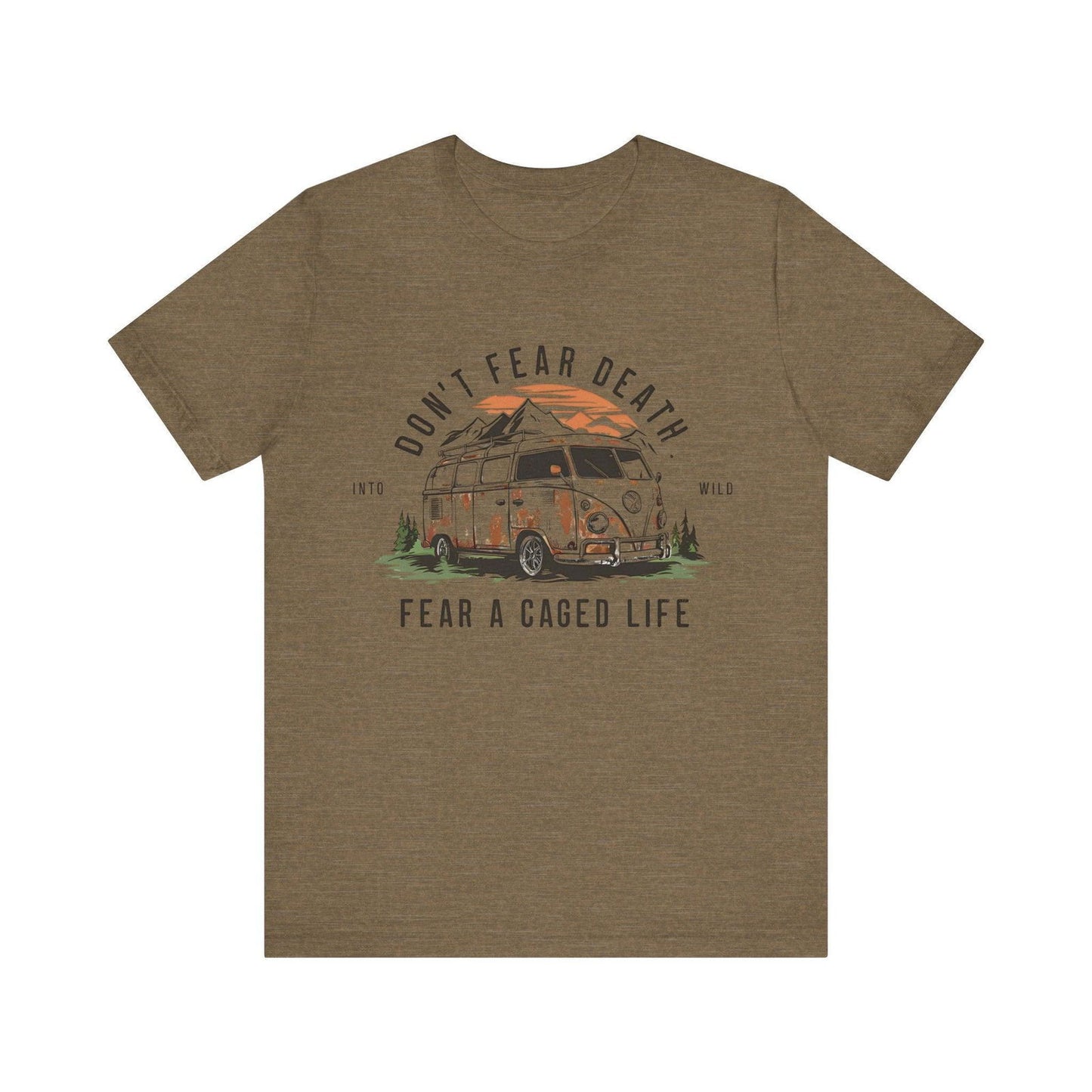 Adventure Time Shirt - "Don’t Fear Death" Outdoor Hiking Tee - Text Tease