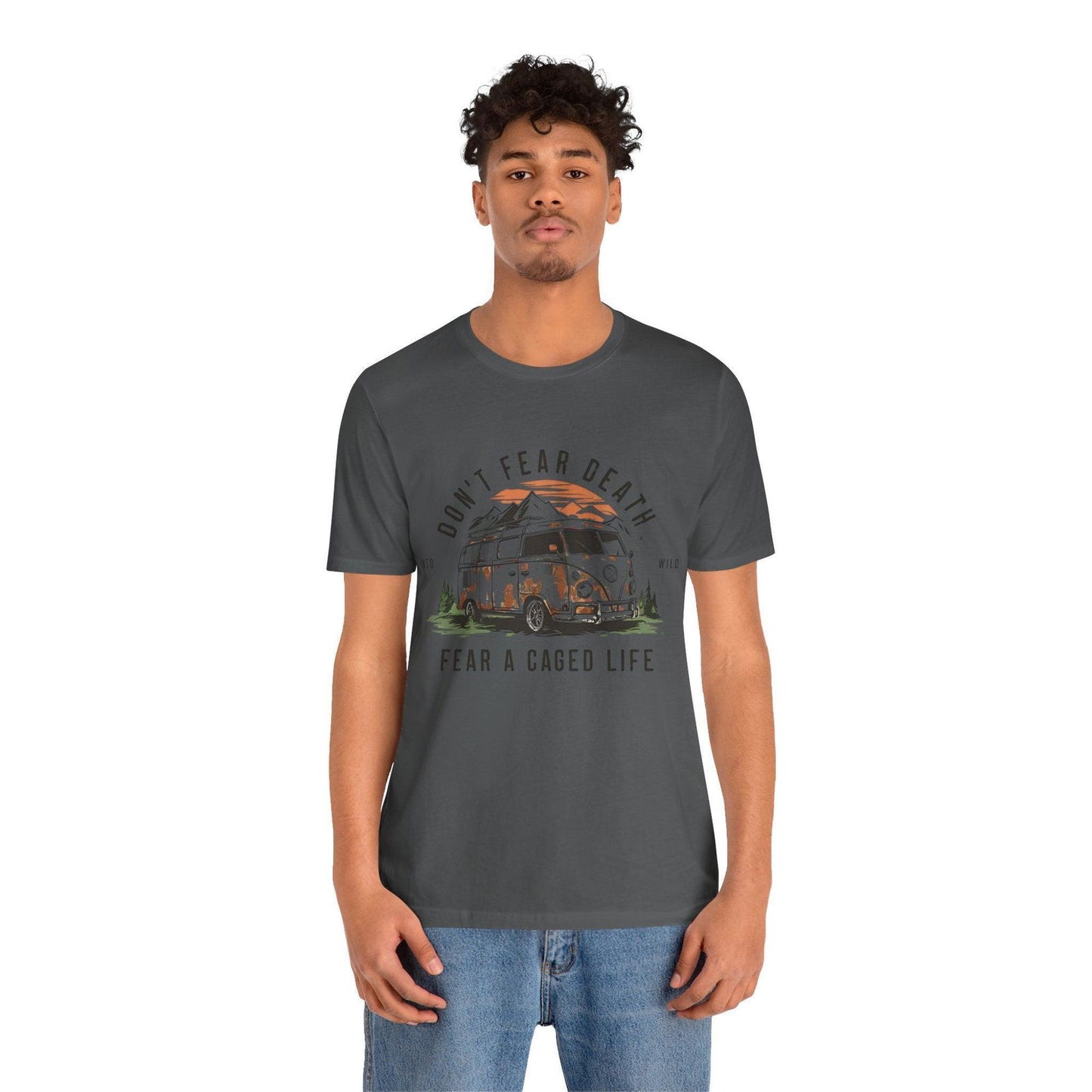 Adventure Time Shirt - "Don’t Fear Death" Outdoor Hiking Tee - Text Tease