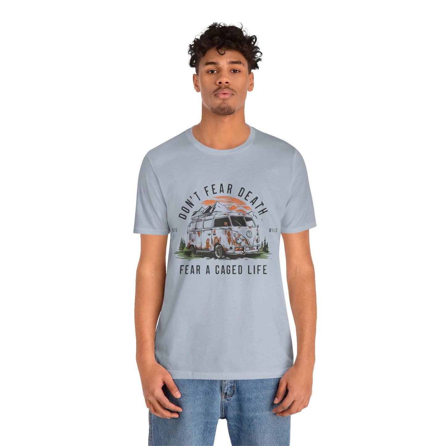 Adventure Time Shirt - "Don’t Fear Death" Outdoor Hiking Tee - Text Tease