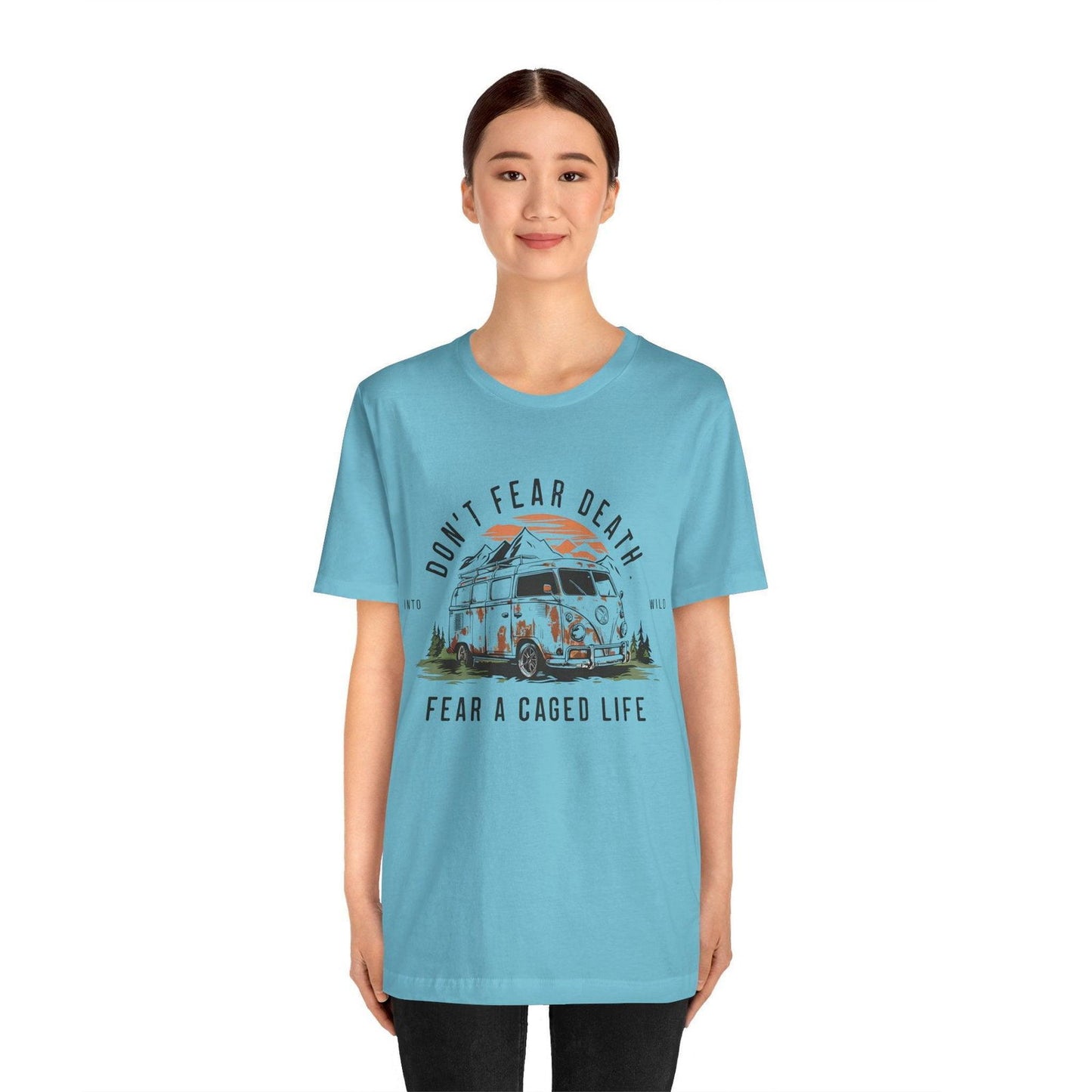 Adventure Time Shirt - "Don’t Fear Death" Outdoor Hiking Tee - Text Tease