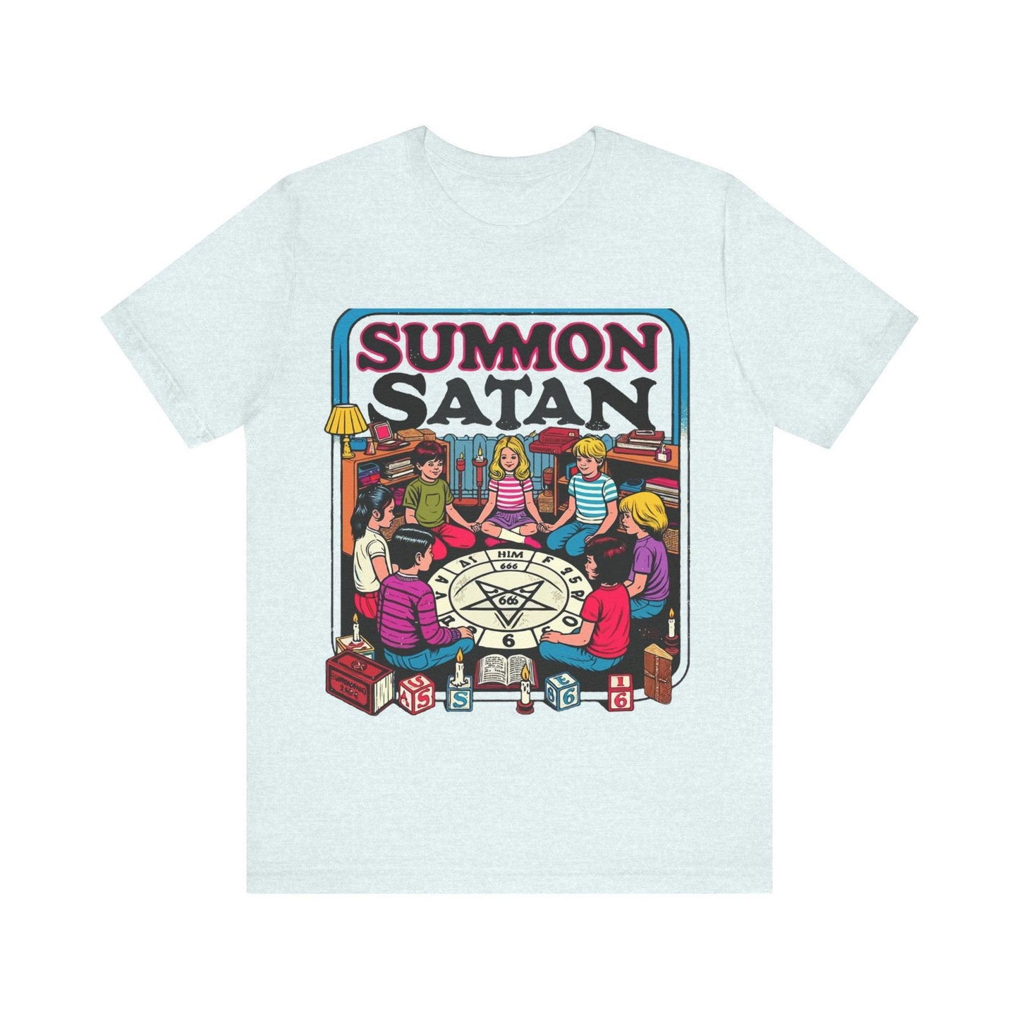 Dark Humor Shirt - "Summon Satan" Funny T Shirt - Text Tease