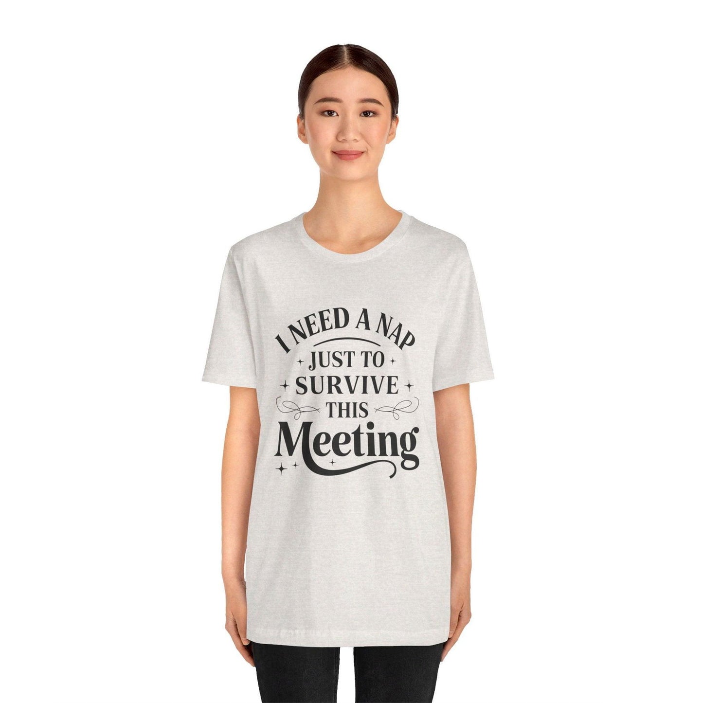 Funny Work T Shirt - "I Need a Nap" Zoom Humor Tee - Text Tease