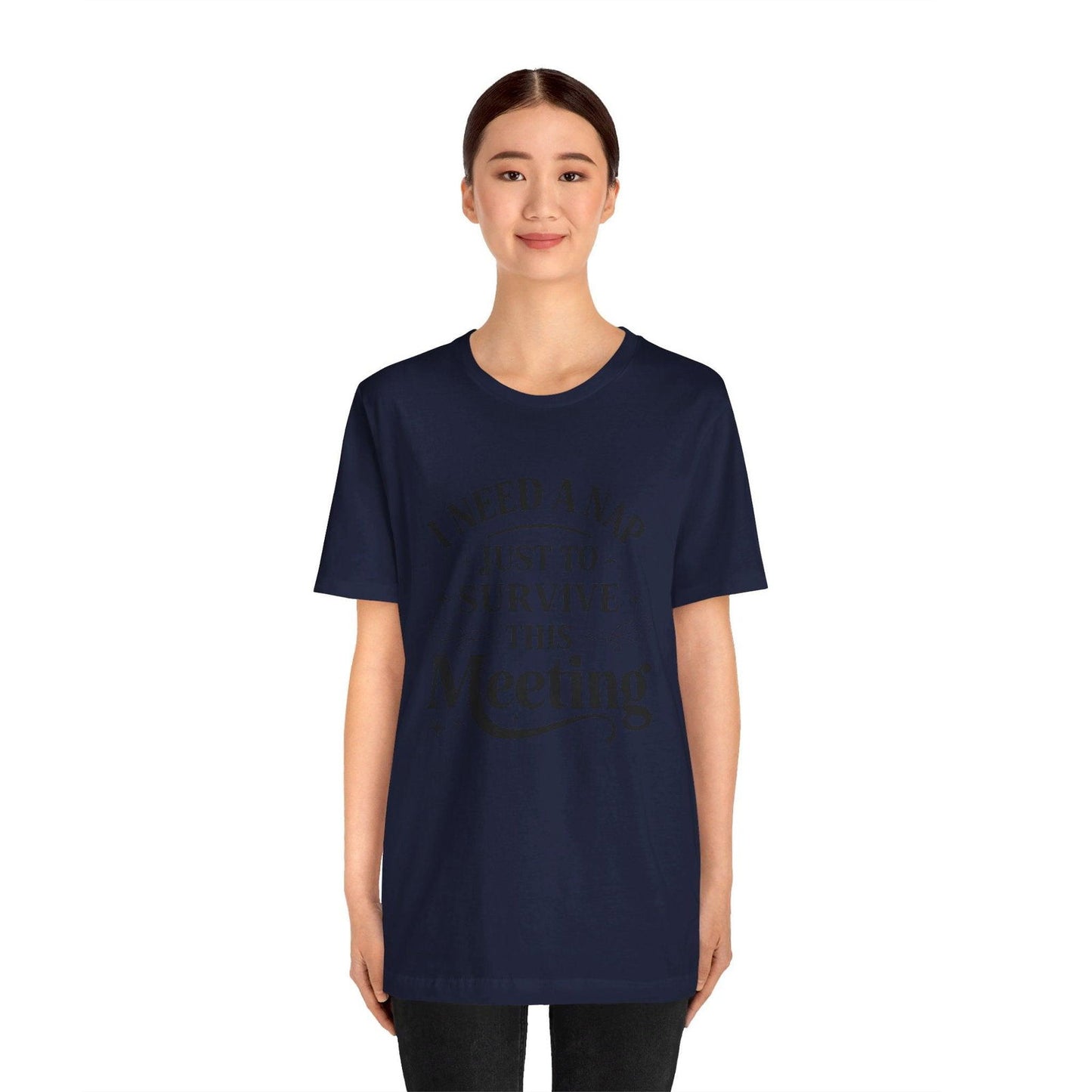 Funny Work T Shirt - "I Need a Nap" Zoom Humor Tee - Text Tease