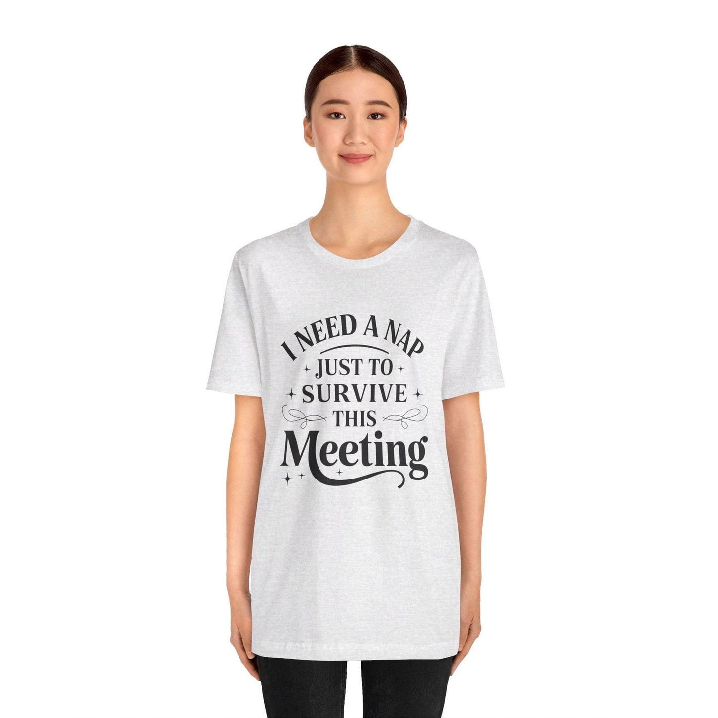Funny Work T Shirt - "I Need a Nap" Zoom Humor Tee - Text Tease