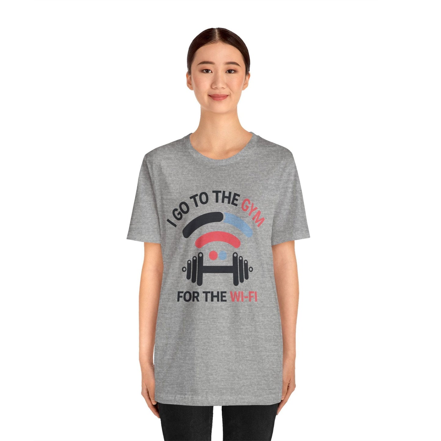 Gym Humor Shirt - "I Go to the Gym for the Wi-Fi" - Text Tease