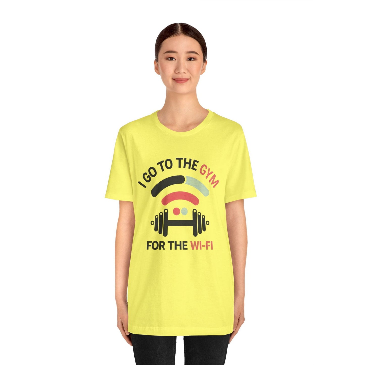 Gym Humor Shirt - "I Go to the Gym for the Wi-Fi" - Text Tease