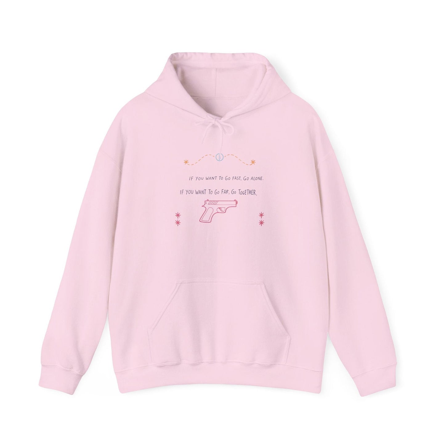 If you want to go fast go alone hoodie with ironic quote for introverts feeling disconnected.
