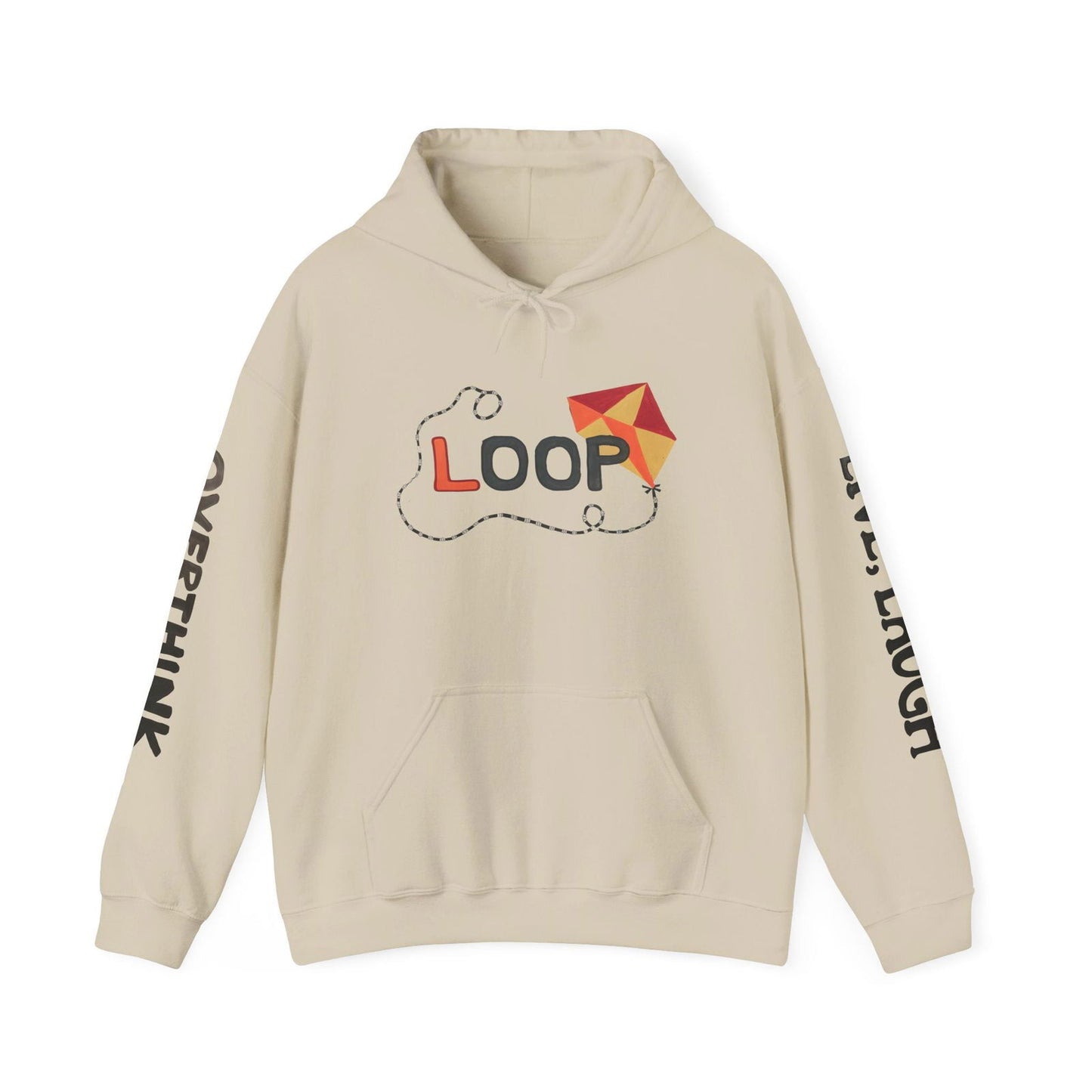 Live. Laugh. Overthink. Hooded Sweatshirt - Text Tease