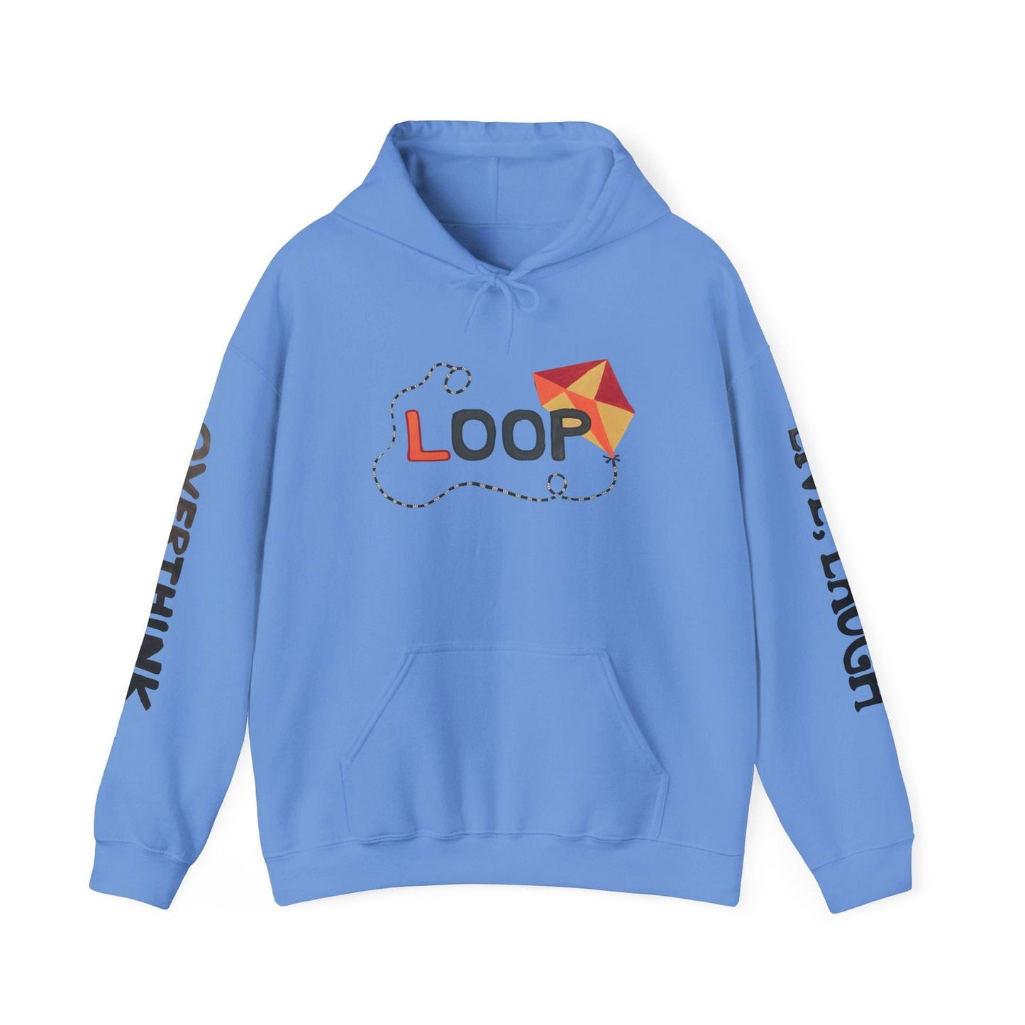 Live. Laugh. Overthink. Hooded Sweatshirt - Text Tease