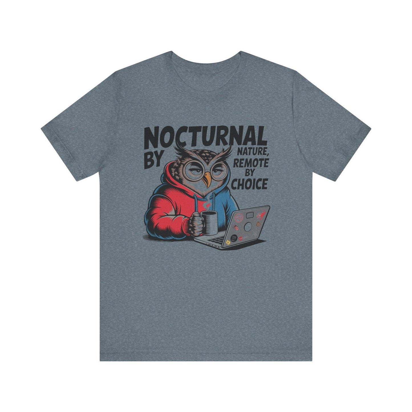 Nocturnal Work From Home T-Shirt - Text Tease