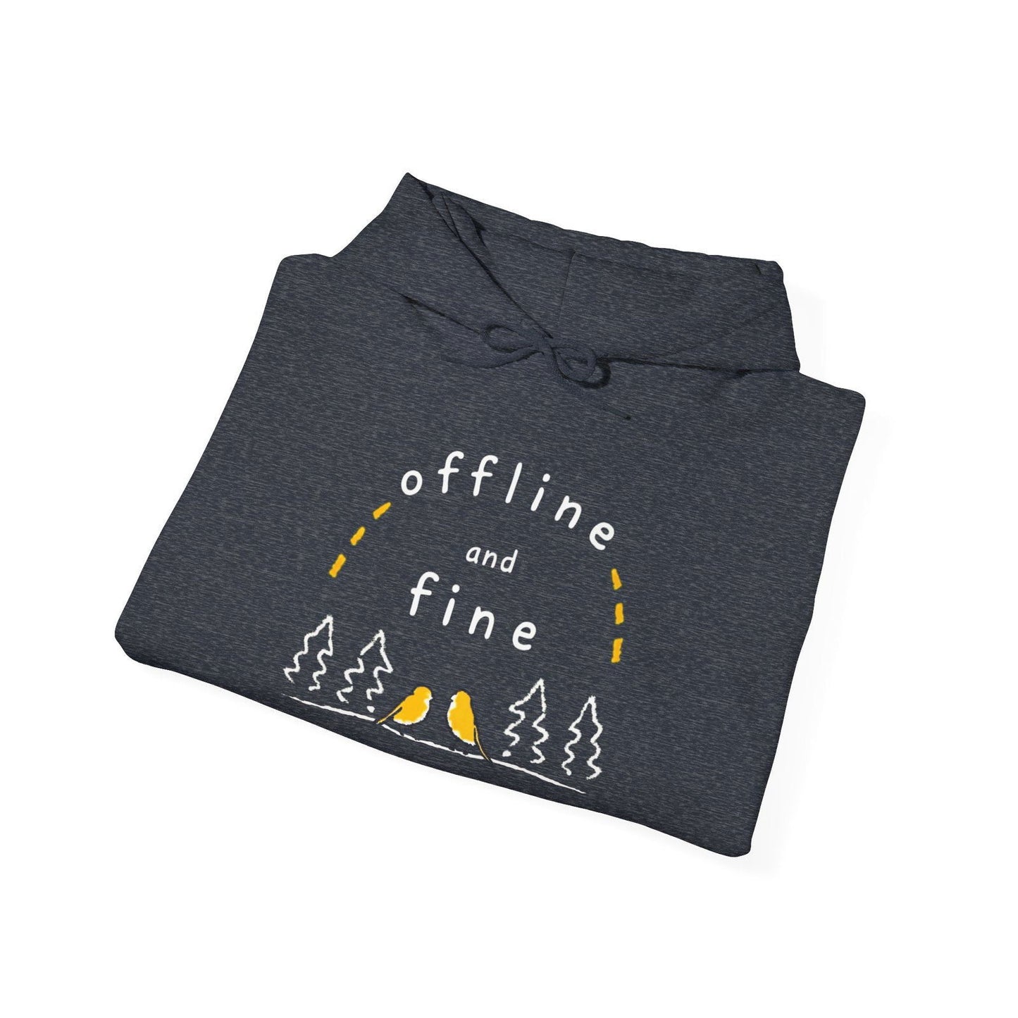 Offline and Fine Digital Detox Hoodie - Text Tease