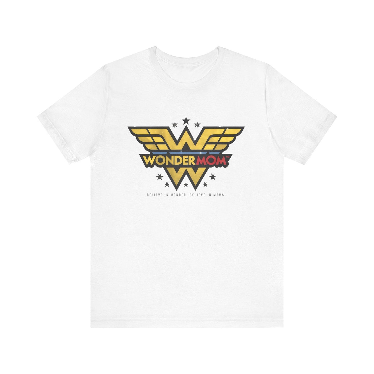 Wonder Mom T-Shirt - Celebrate Supermoms! - Text Tease