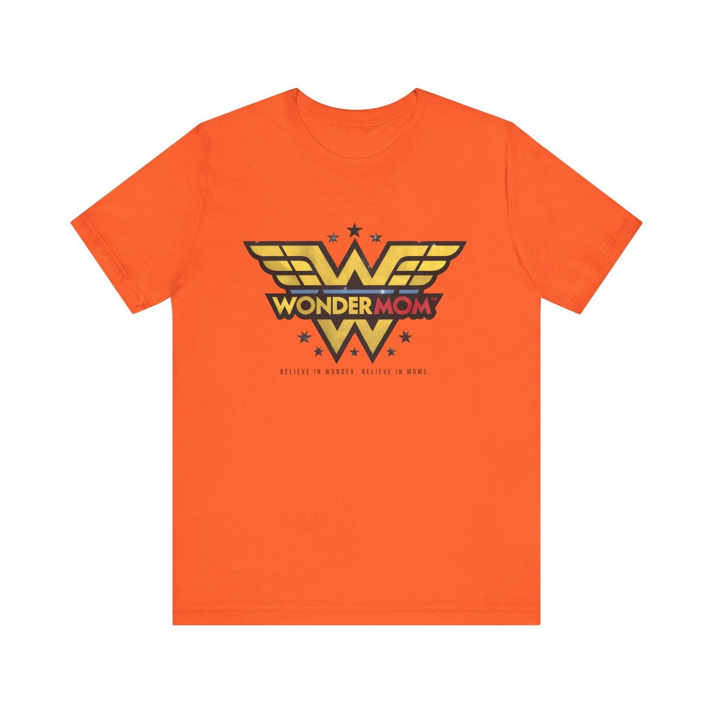 Wonder Mom T-Shirt - Celebrate Supermoms! - Text Tease
