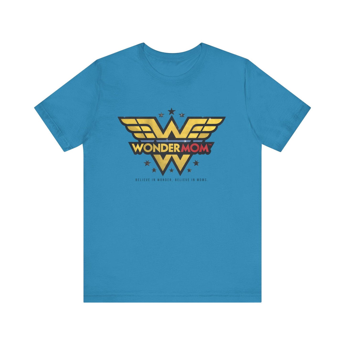 Wonder Mom T-Shirt - Celebrate Supermoms! - Text Tease