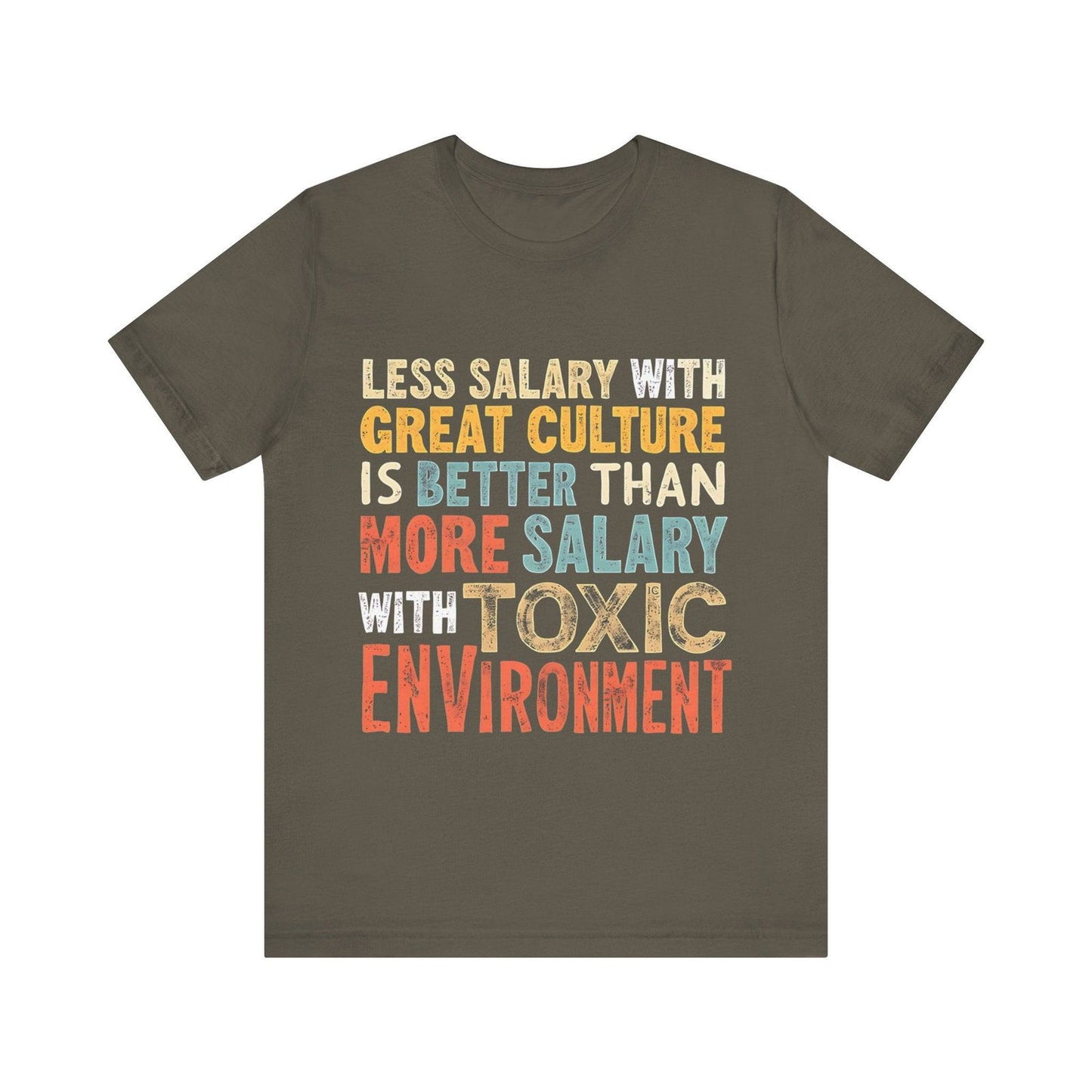 Work Life Balance T Shirt - "Great Culture vs Toxic Environment" Graphic Tee - Text Tease