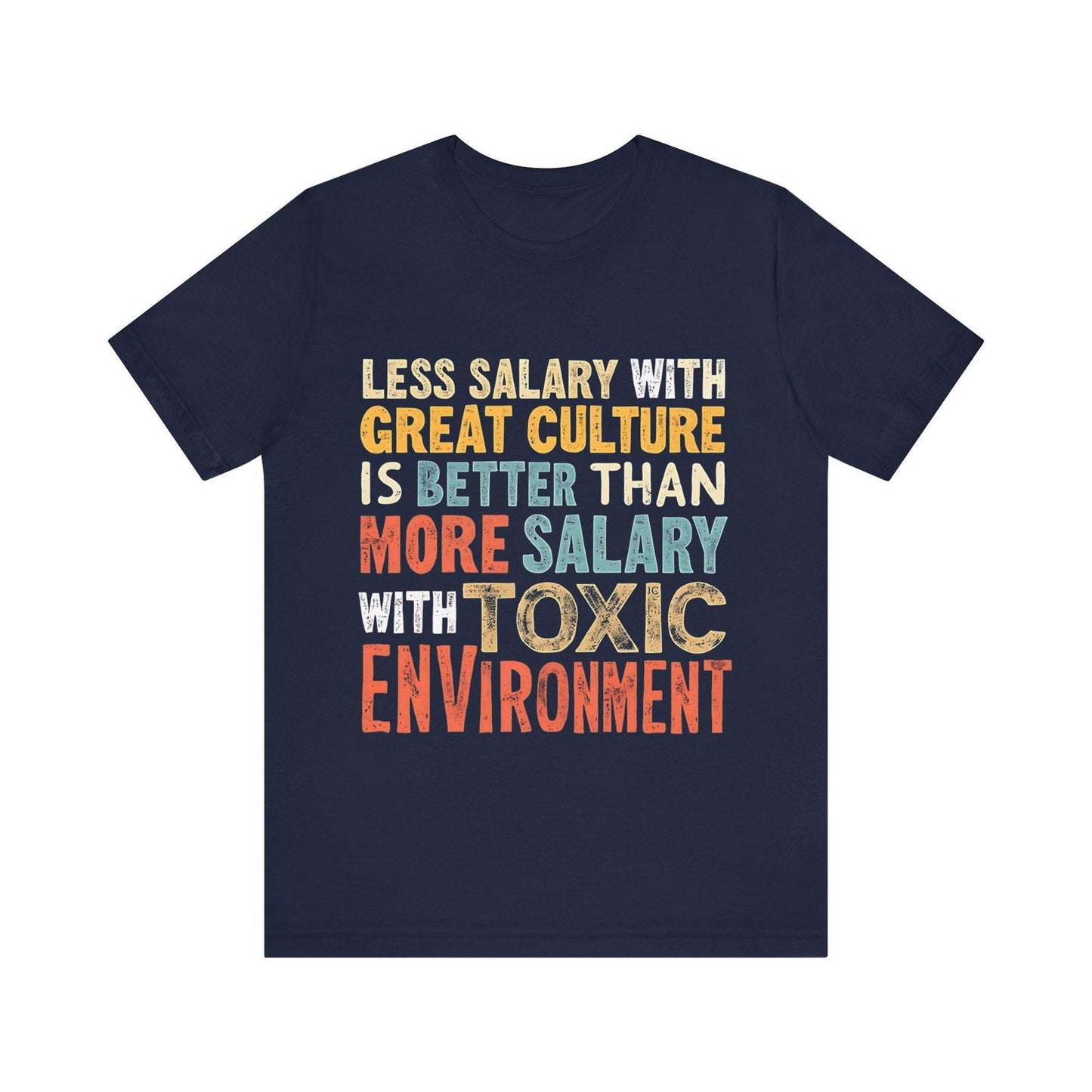 Work Life Balance T Shirt - "Great Culture vs Toxic Environment" Graphic Tee - Text Tease