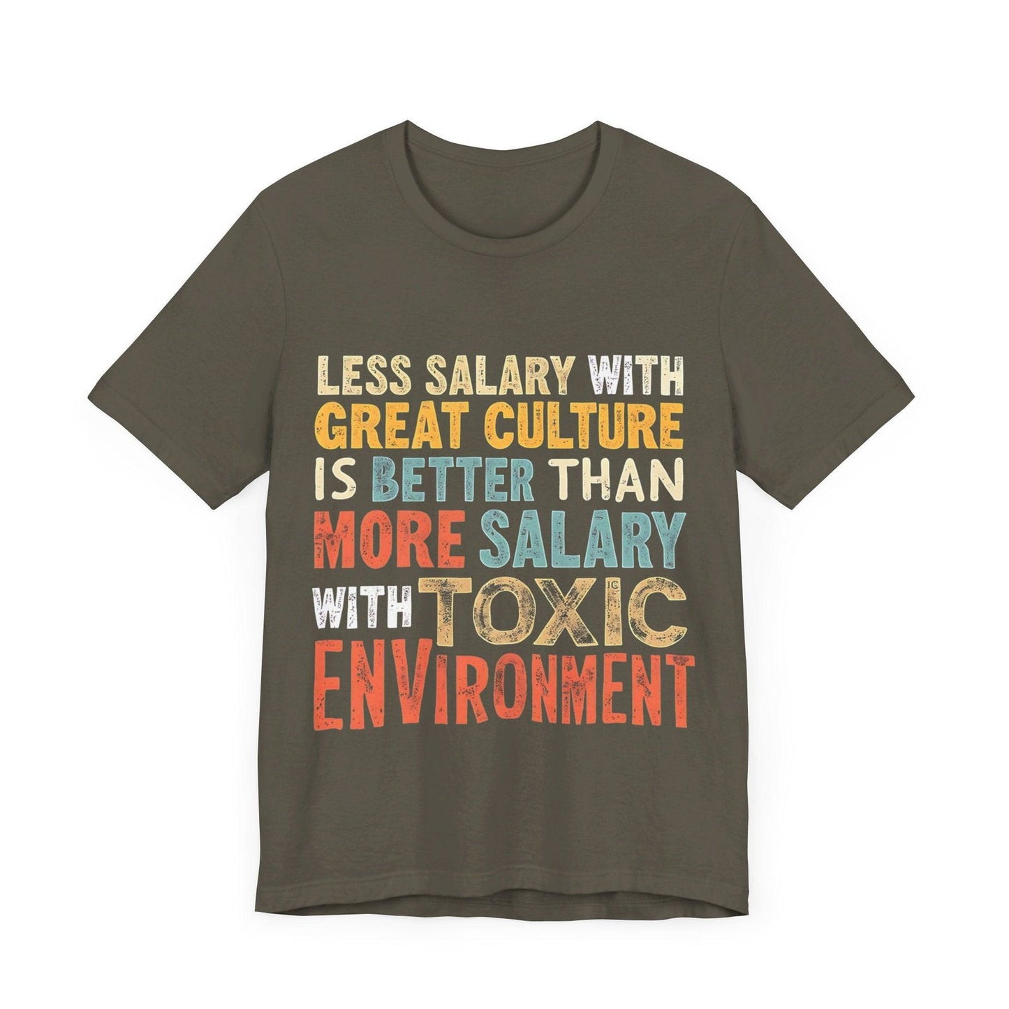 Work Life Balance T Shirt - "Great Culture vs Toxic Environment" Graphic Tee - Text Tease
