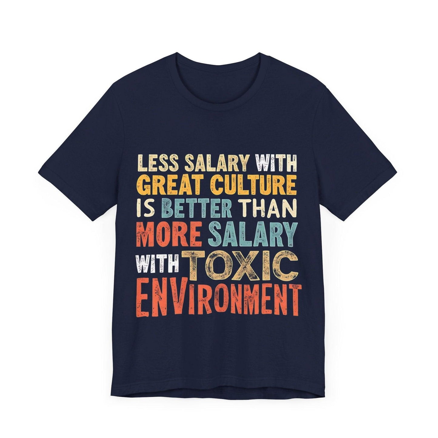 Work Life Balance T Shirt - "Great Culture vs Toxic Environment" Graphic Tee - Text Tease