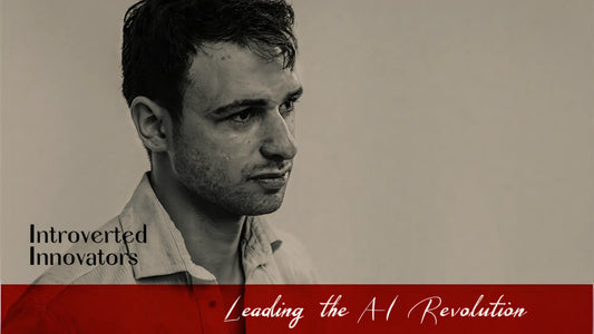Black and white portrait of a thoughtful man looking to the side, with the text “Introverted Innovators” and “Leading the AI Revolution” overlaid in bold typography.
