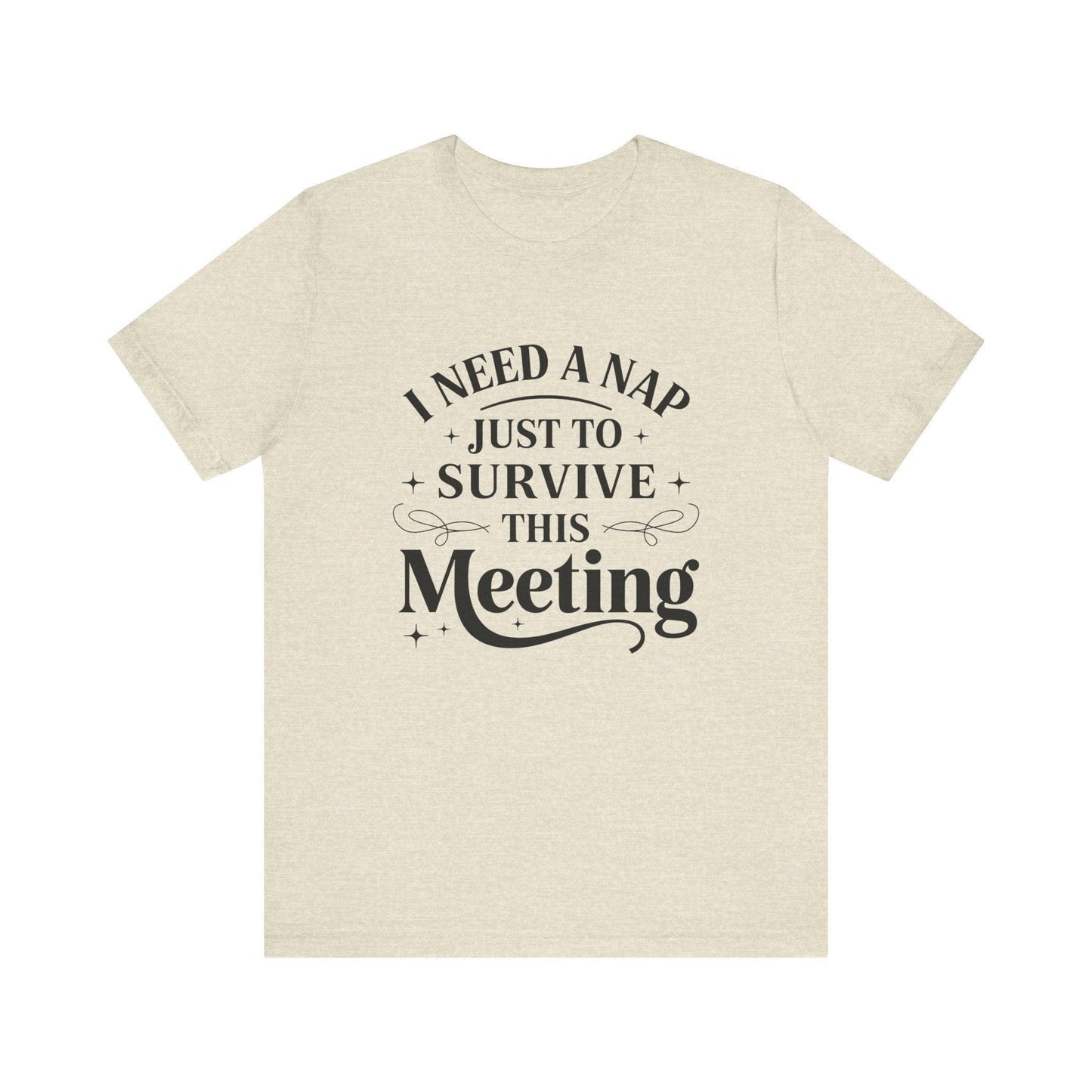 Funny Work T Shirt - "I Need a Nap" Zoom Humor Tee