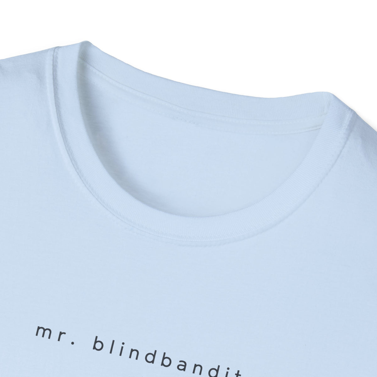 Mr. Blindbandit light blue Softstyle graphic T-shirt, Gildan 64000 — product gallery image 3
