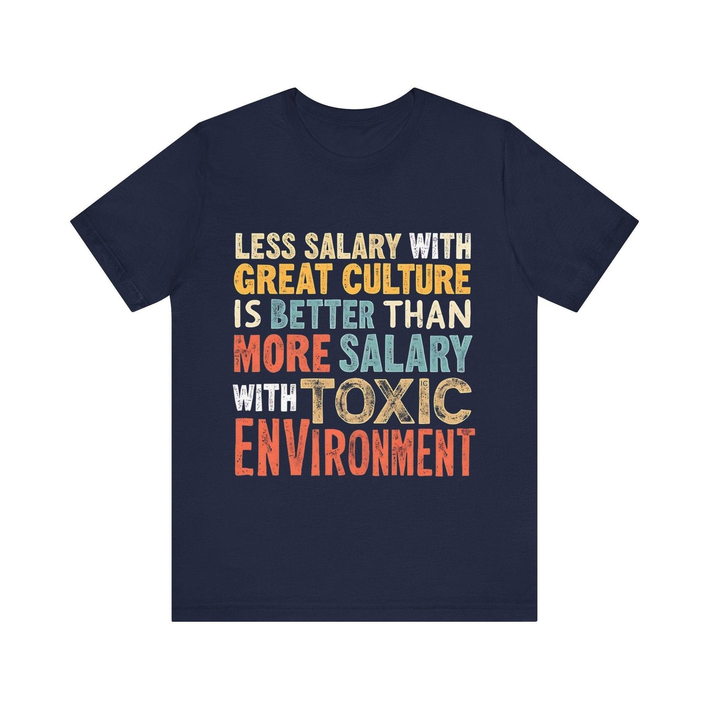 Work Life Balance T Shirt - "Great Culture vs Toxic Environment" Graphic Tee