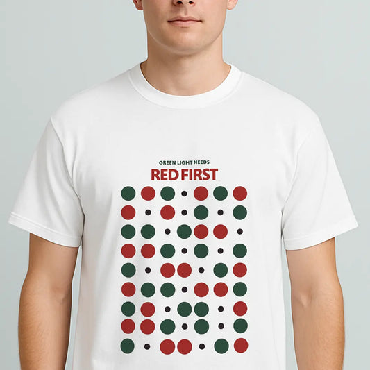 red light green light t shirt with smart pause reminder for introverts feeling stuck by text tease shirts