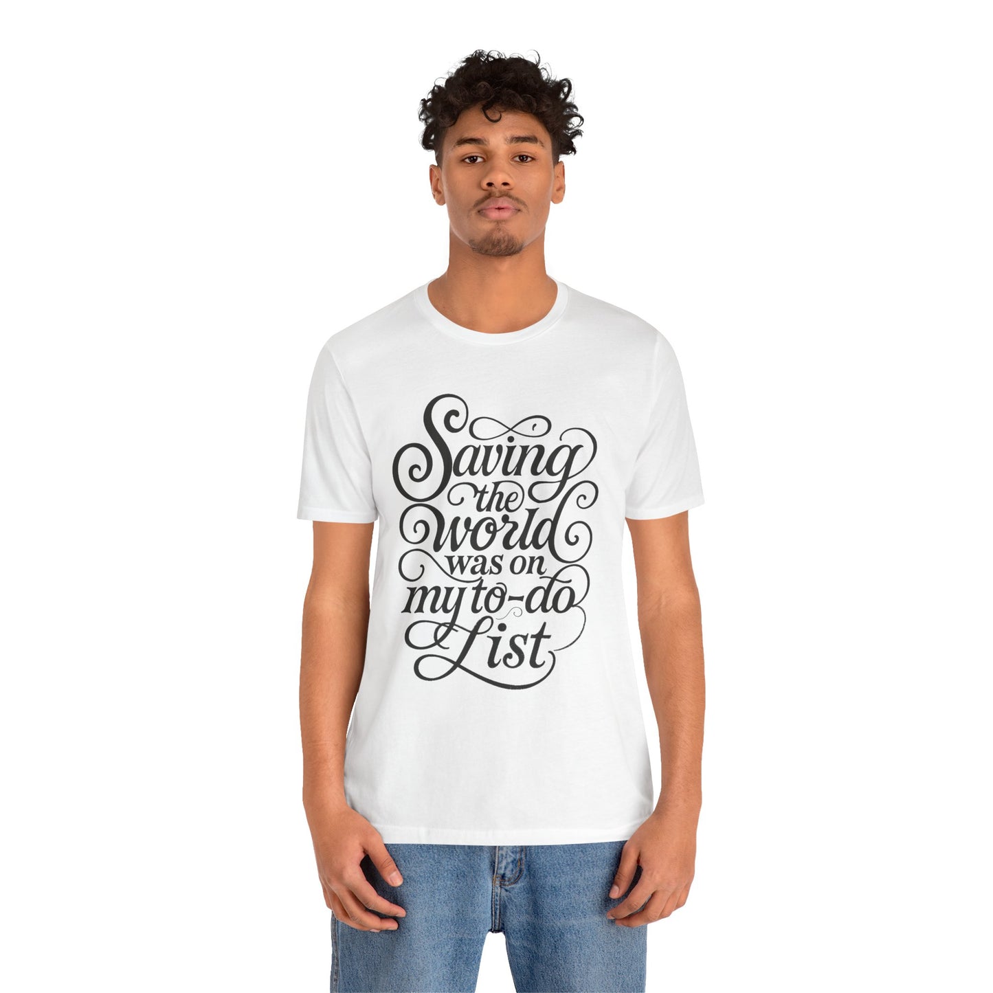 Save the world tee with retro script for introverts done fixing people