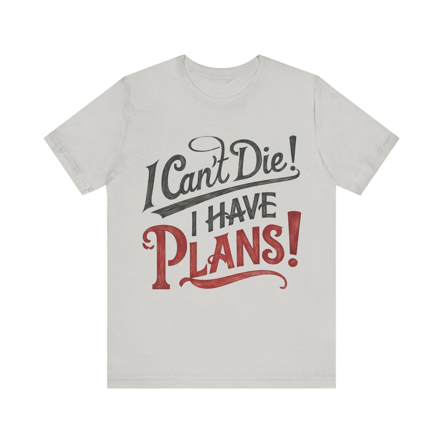 No Dying Only Plans Vintage Tee - Text Tease