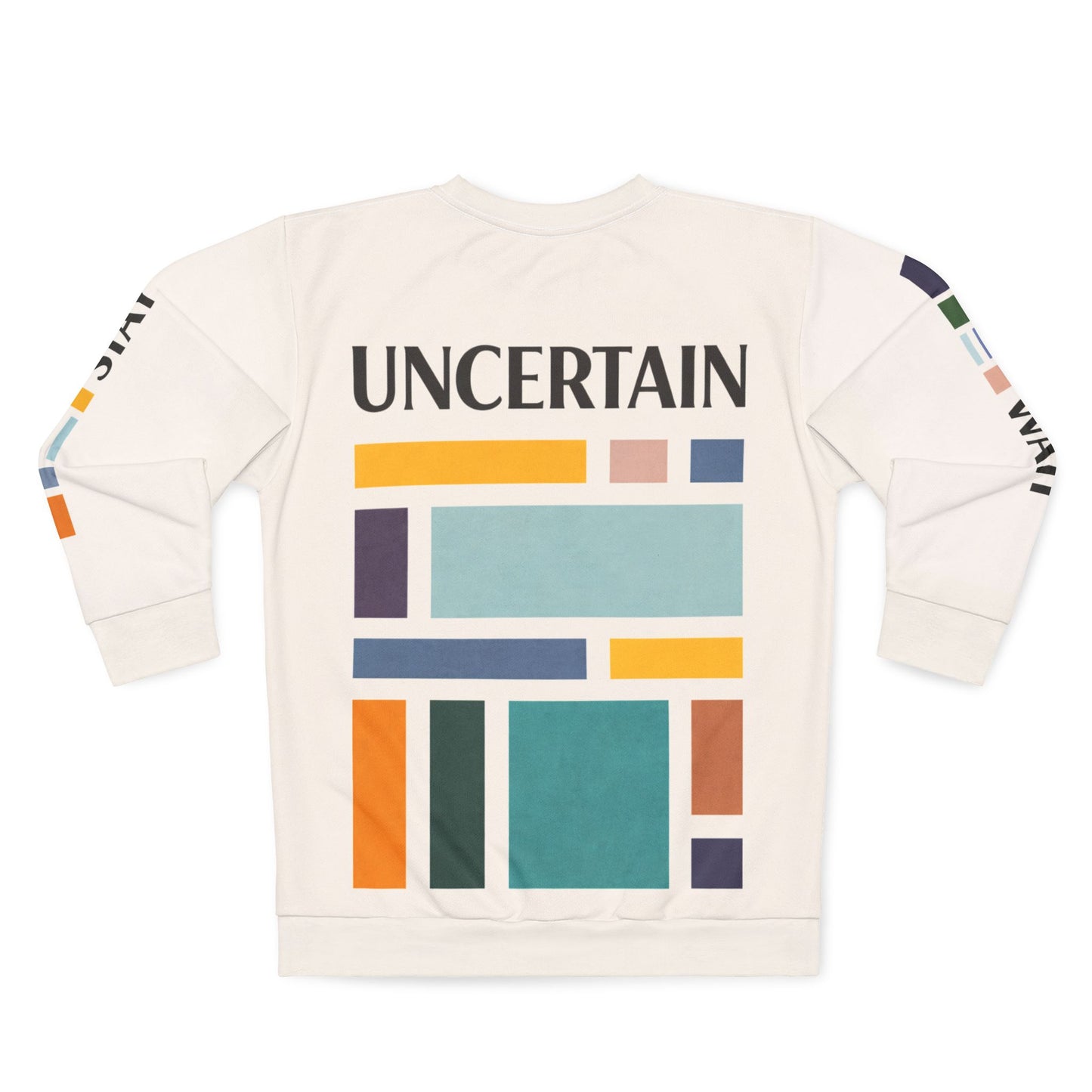 Back view of abstract color block sweatshirt with muted teal, mustard, rust, navy and violet geometric shapes and the word UNCERTAIN printed across the upper back