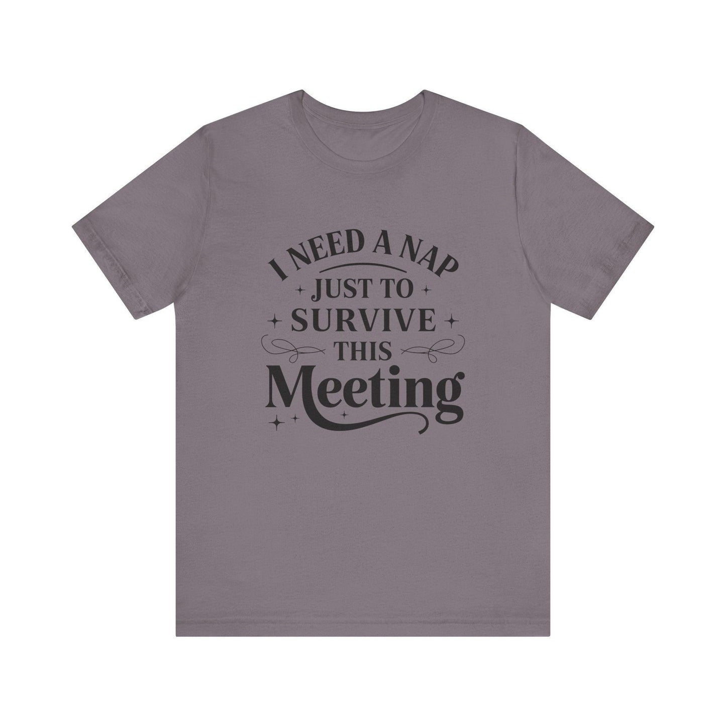 Funny Work T Shirt - "I Need a Nap" Zoom Humor Tee