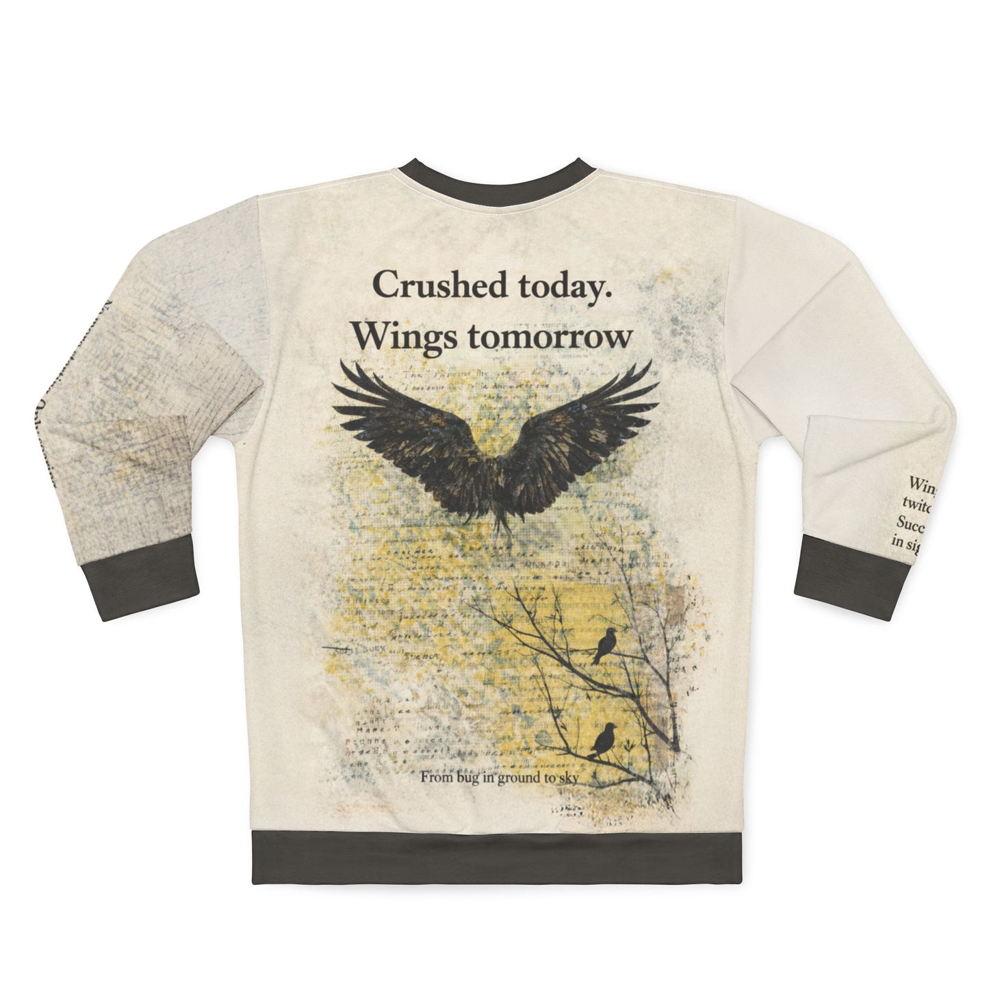 Back of dark academia raven graphic sweatshirt showing outstretched raven wings with distressed textures and the phrase “Crushed today. Wings tomorrow”