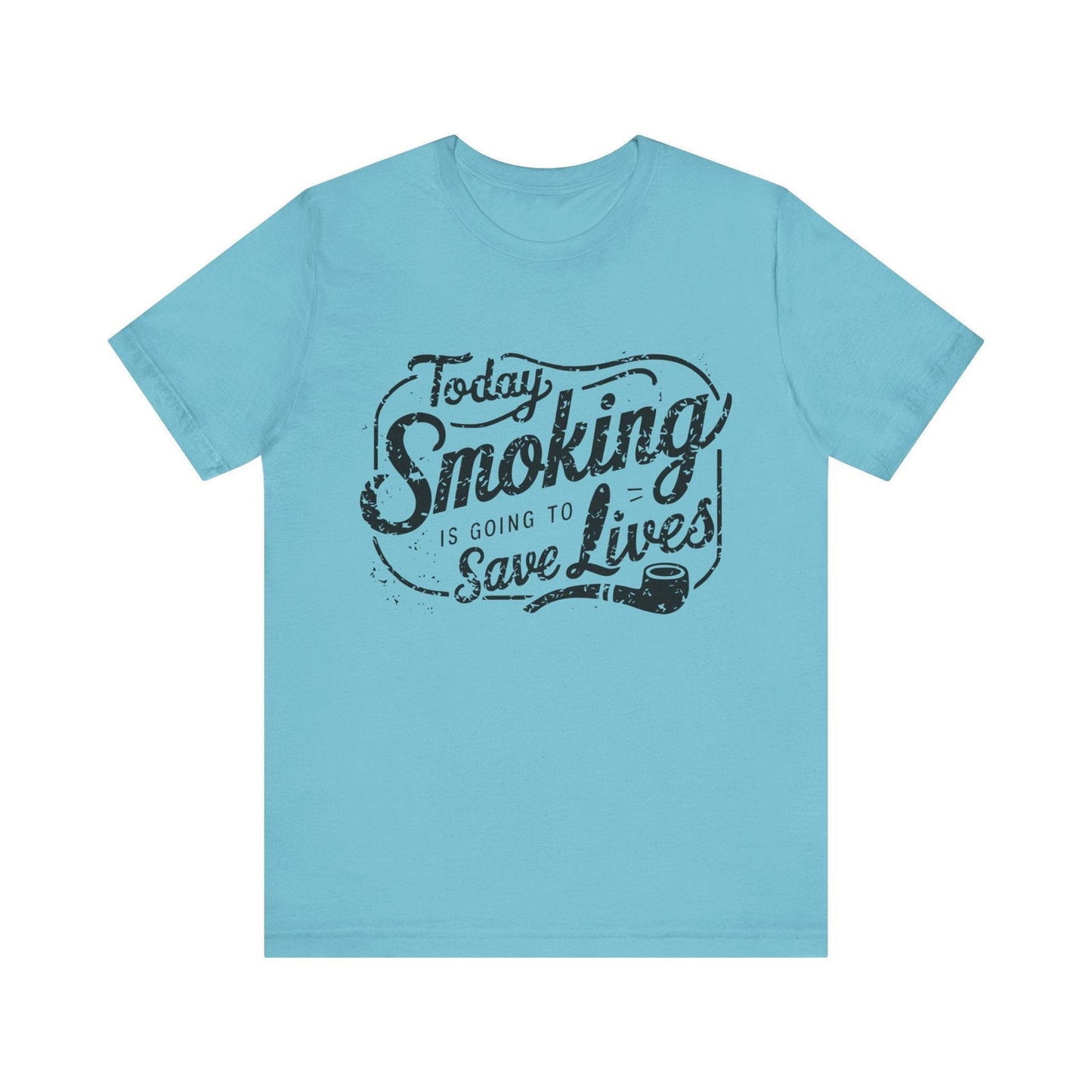 Dark Humor Shirt - "Smoking Saves Lives" Vintage Design - Text Tease