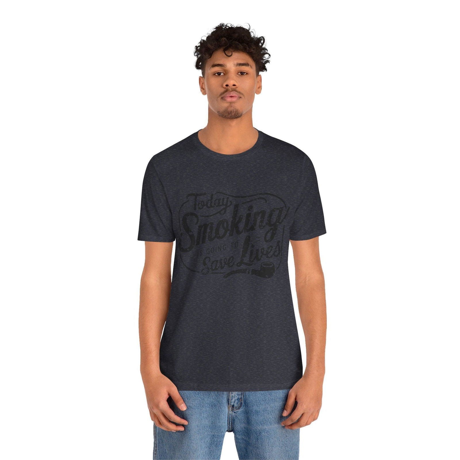 Dark Humor Shirt - "Smoking Saves Lives" Vintage Design - Text Tease