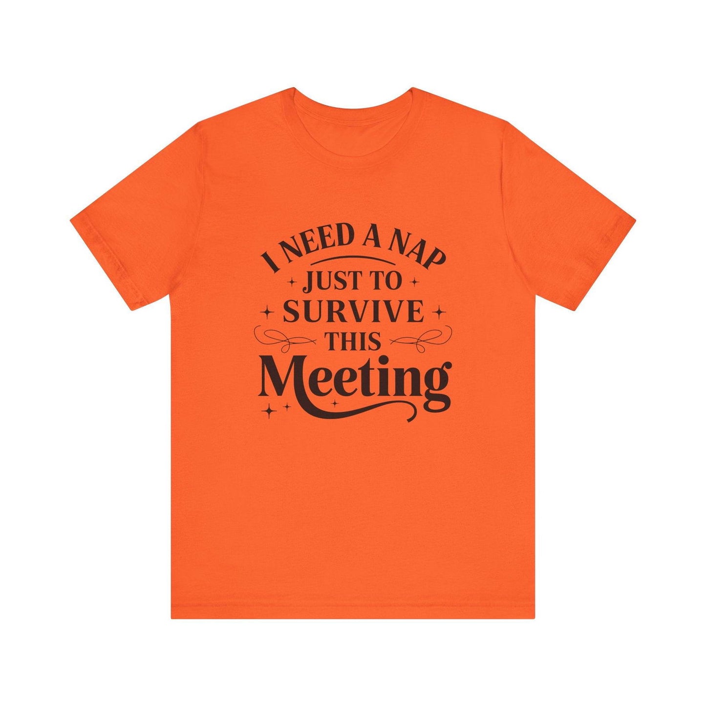 Funny Work T Shirt - "I Need a Nap" Zoom Humor Tee - Text Tease
