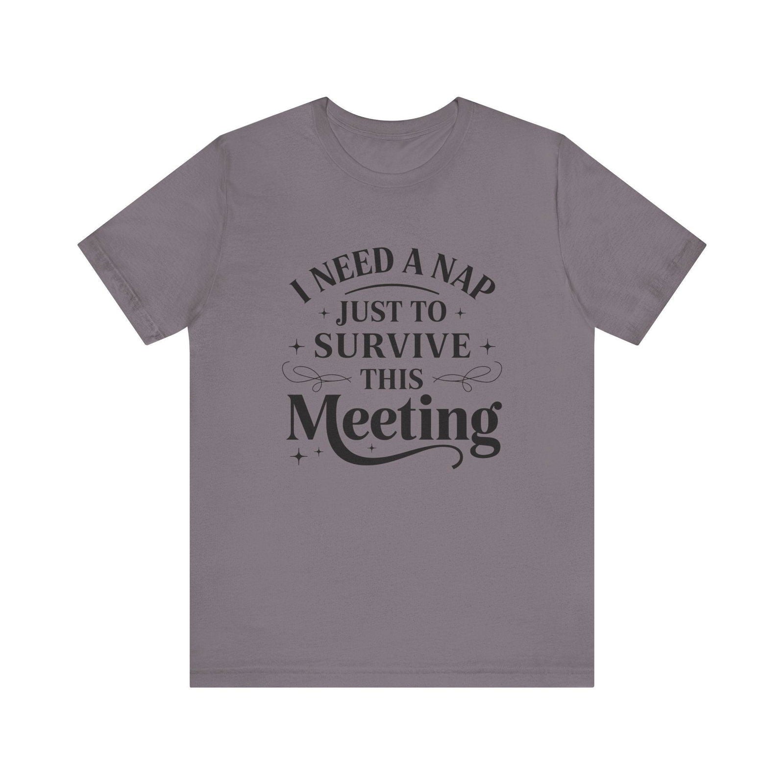 I need a nap tee with sarcastic humor for introverts dreading office meetings