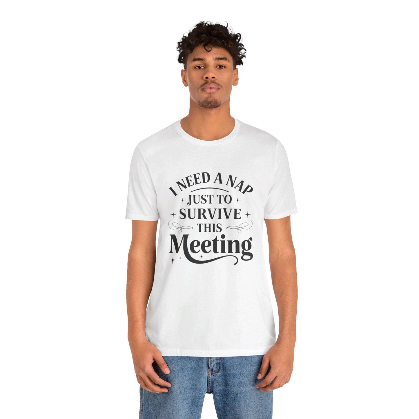 Funny Work T Shirt - "I Need a Nap" Zoom Humor Tee - Text Tease