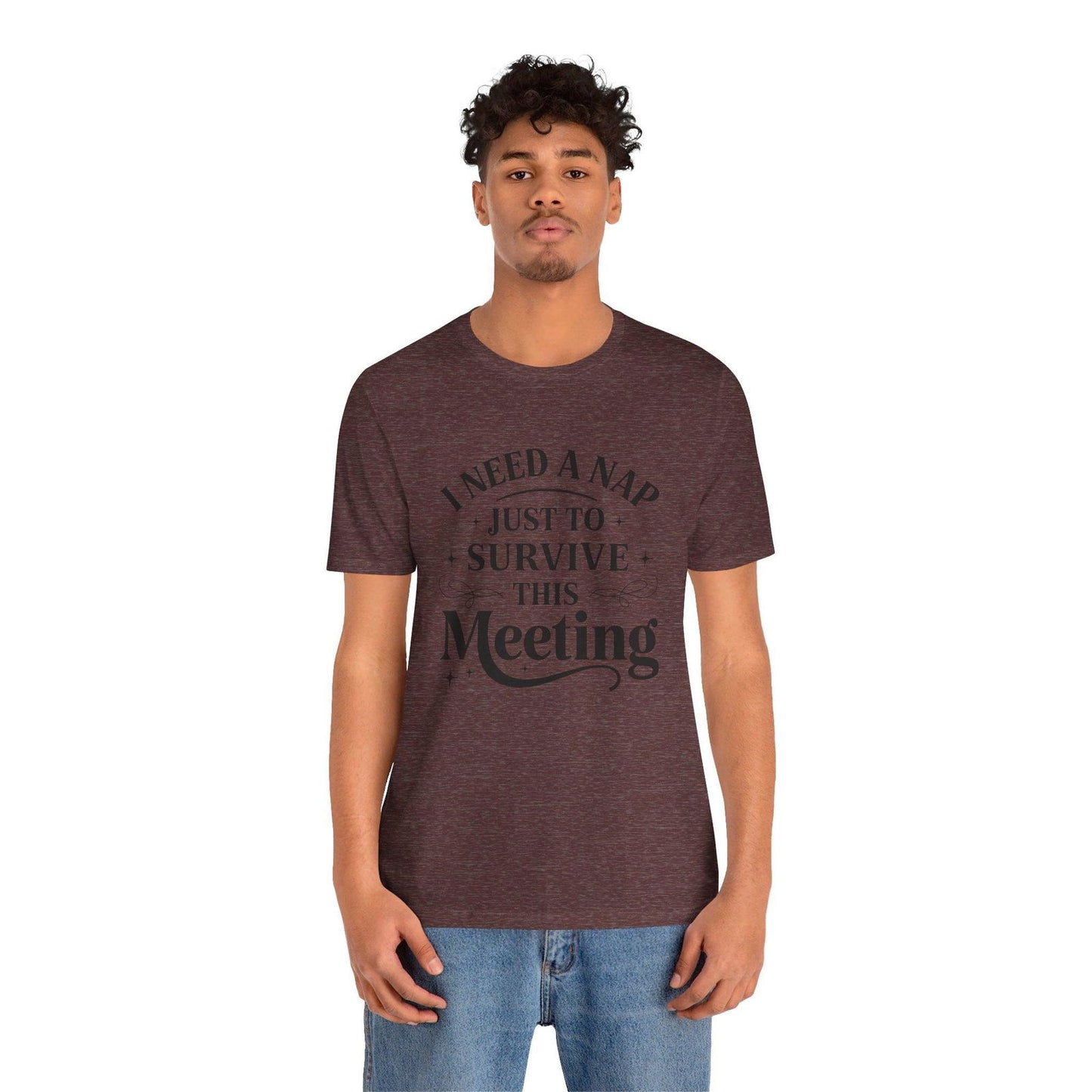 Funny Work T Shirt - "I Need a Nap" Zoom Humor Tee - Text Tease