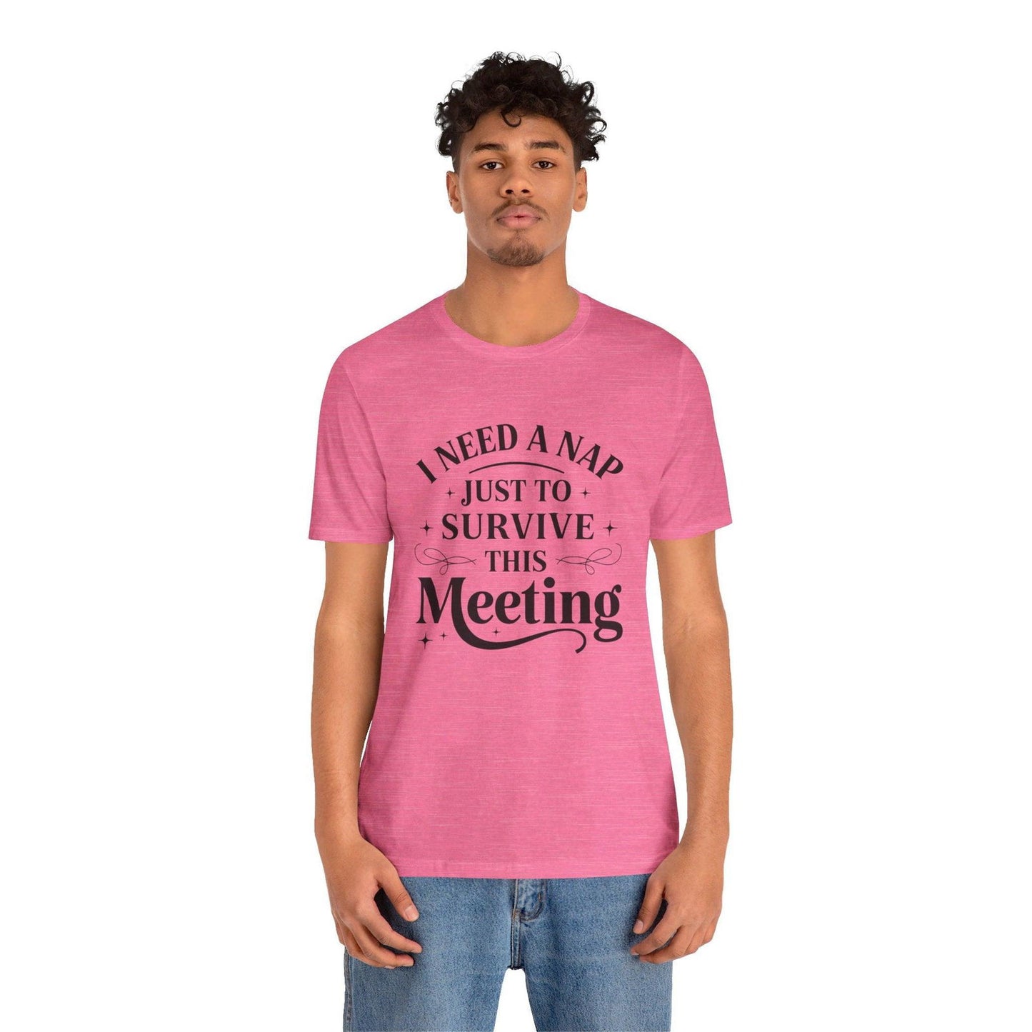 Funny Work T Shirt - "I Need a Nap" Zoom Humor Tee - Text Tease