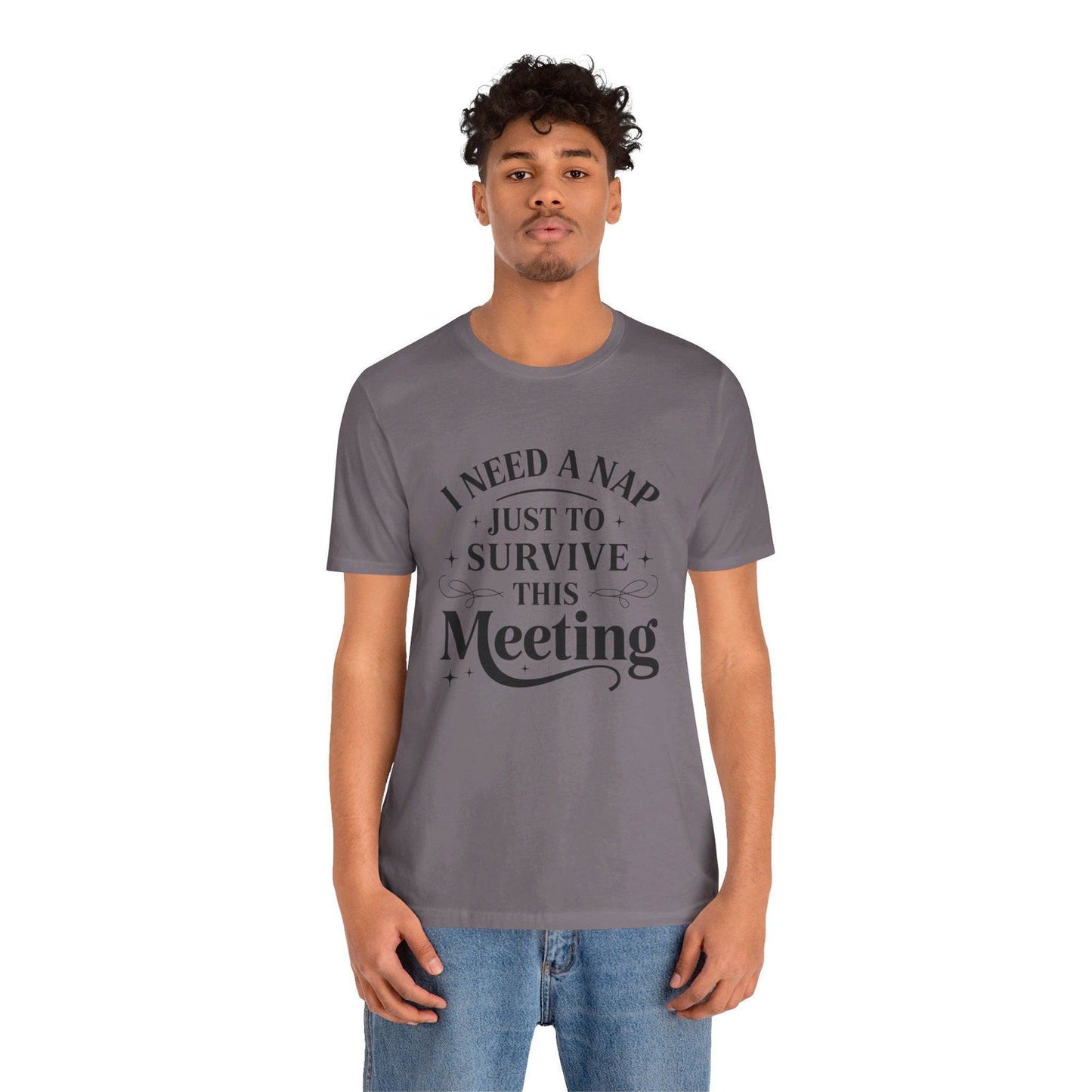 Funny Work T Shirt - "I Need a Nap" Zoom Humor Tee - Text Tease