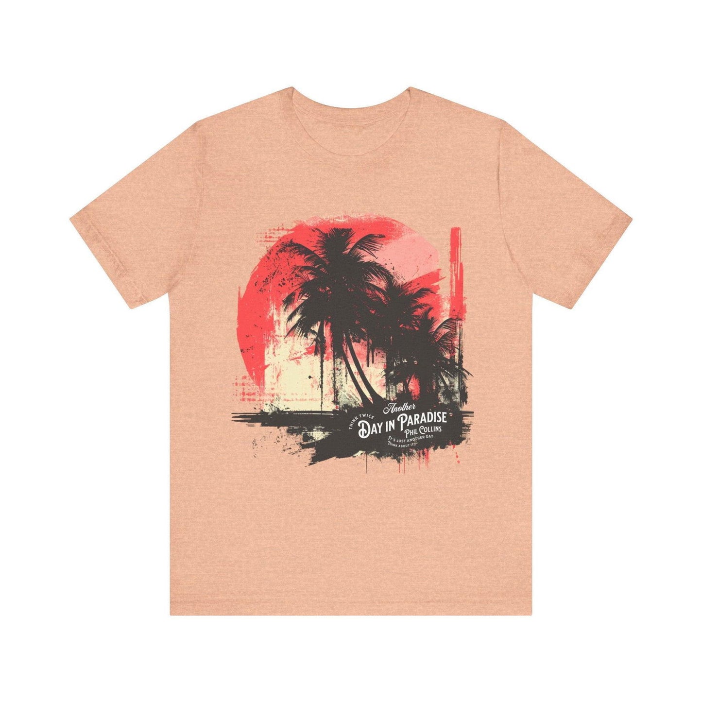 Phil Collins T Shirt - "Another Day in Paradise" Vintage Design - Text Tease