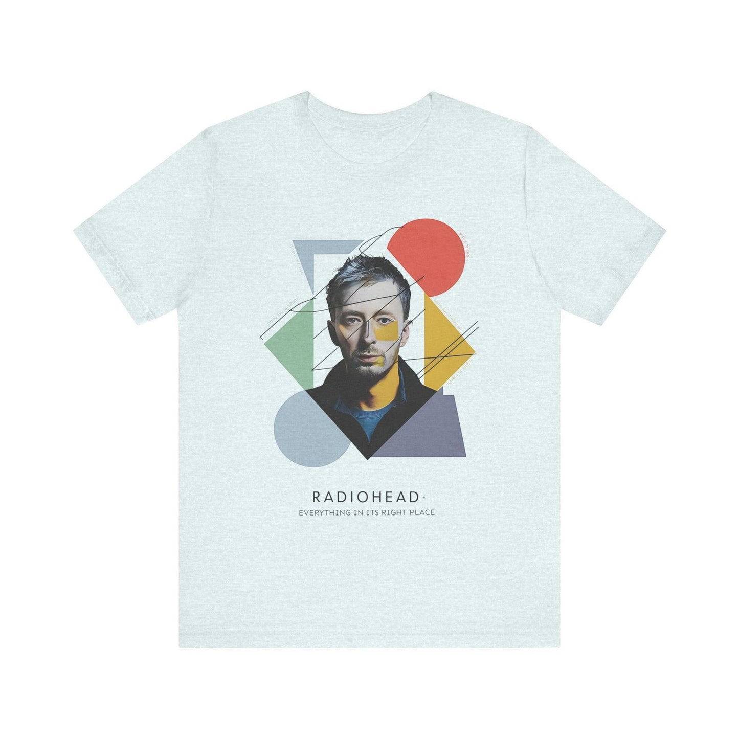 Radiohead Shirt - "Everything in Its Right Place" Thom Yorke - Text Tease