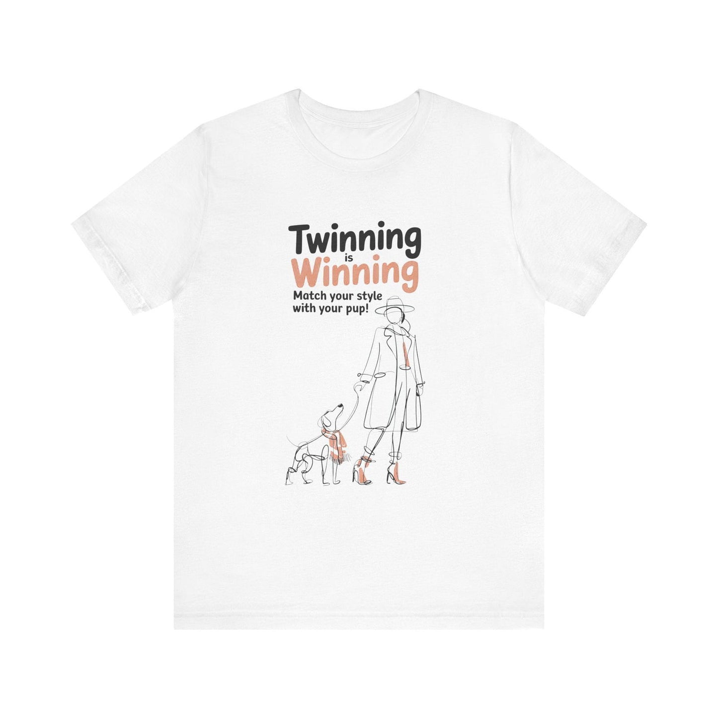 Twinning is Winning T Shirt - Matching Dog and Owner Outfit - Text Tease