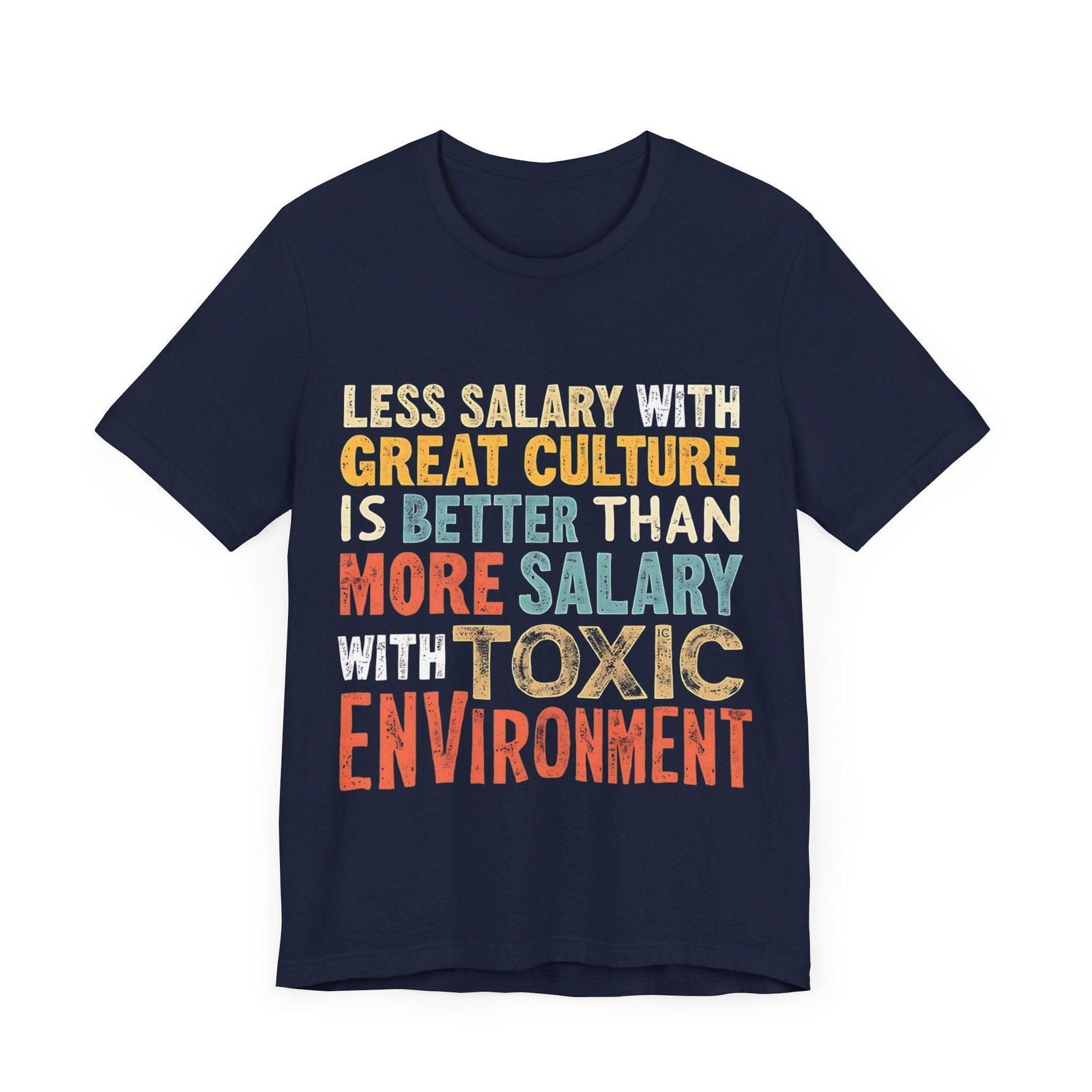 Work Life Balance T Shirt - "Great Culture vs Toxic Environment" Graphic Tee - Text Tease