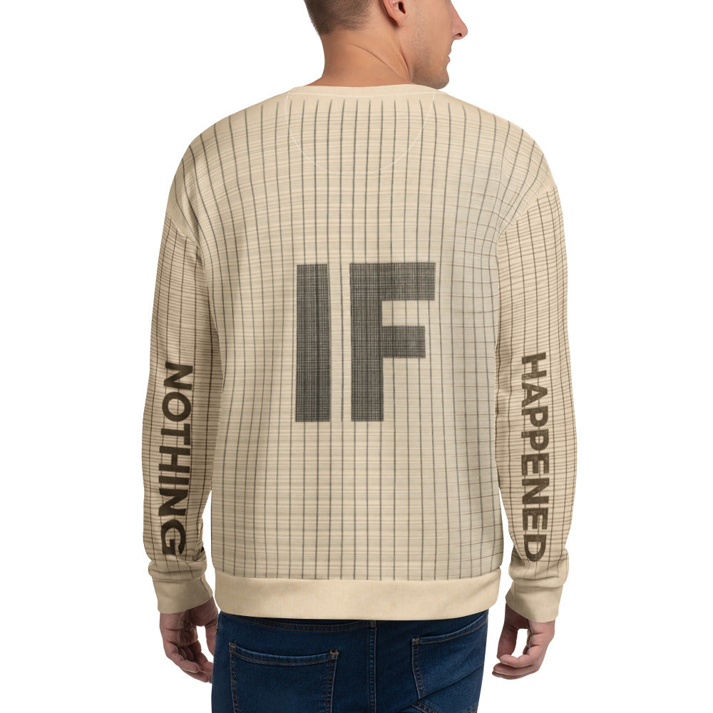 Back view of Anti-Hustle Ghost Mode sweatshirt showing IF text with NOTHING and HAPPENED printed on sleeves